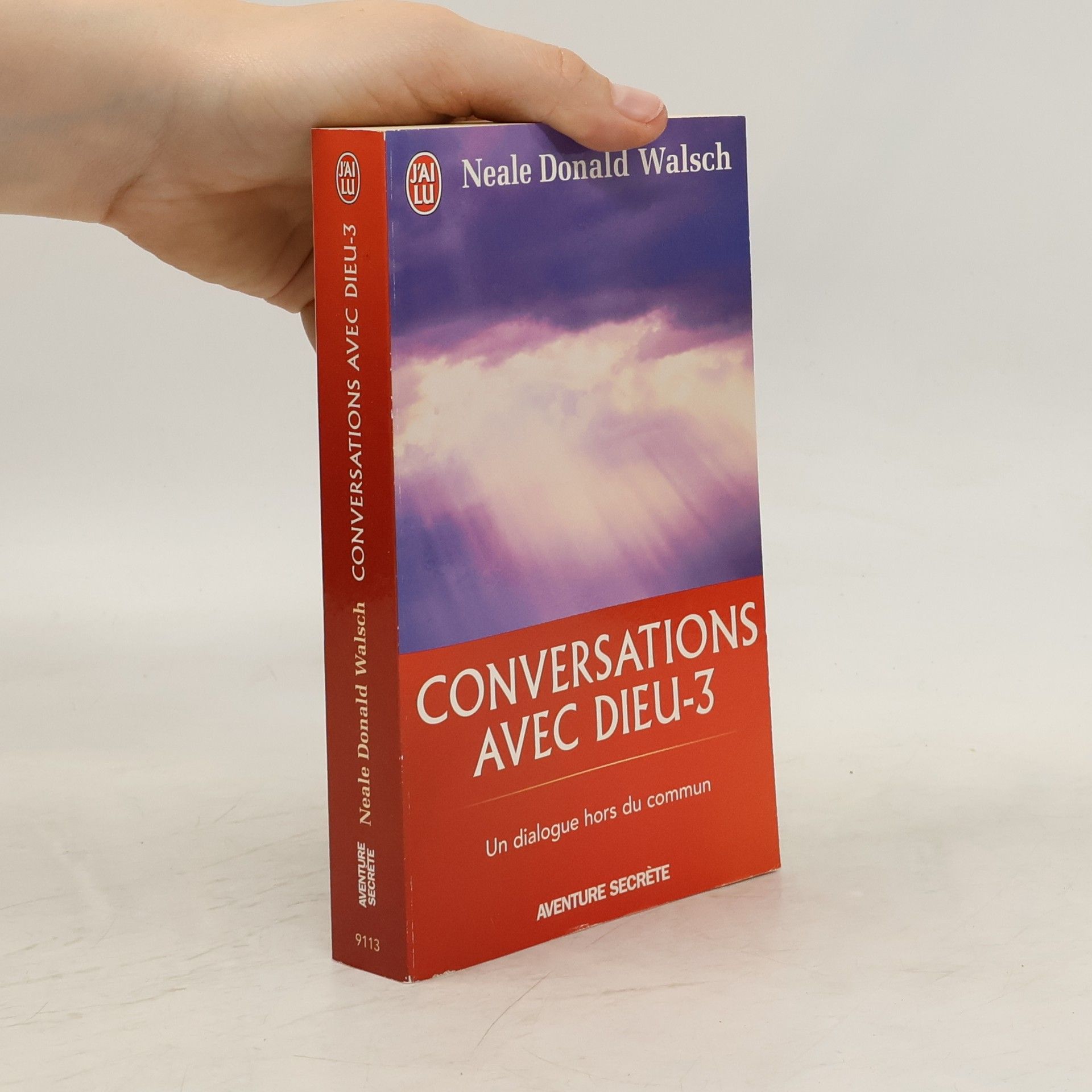 Neale Donald Walsch Conversations avec Dieu