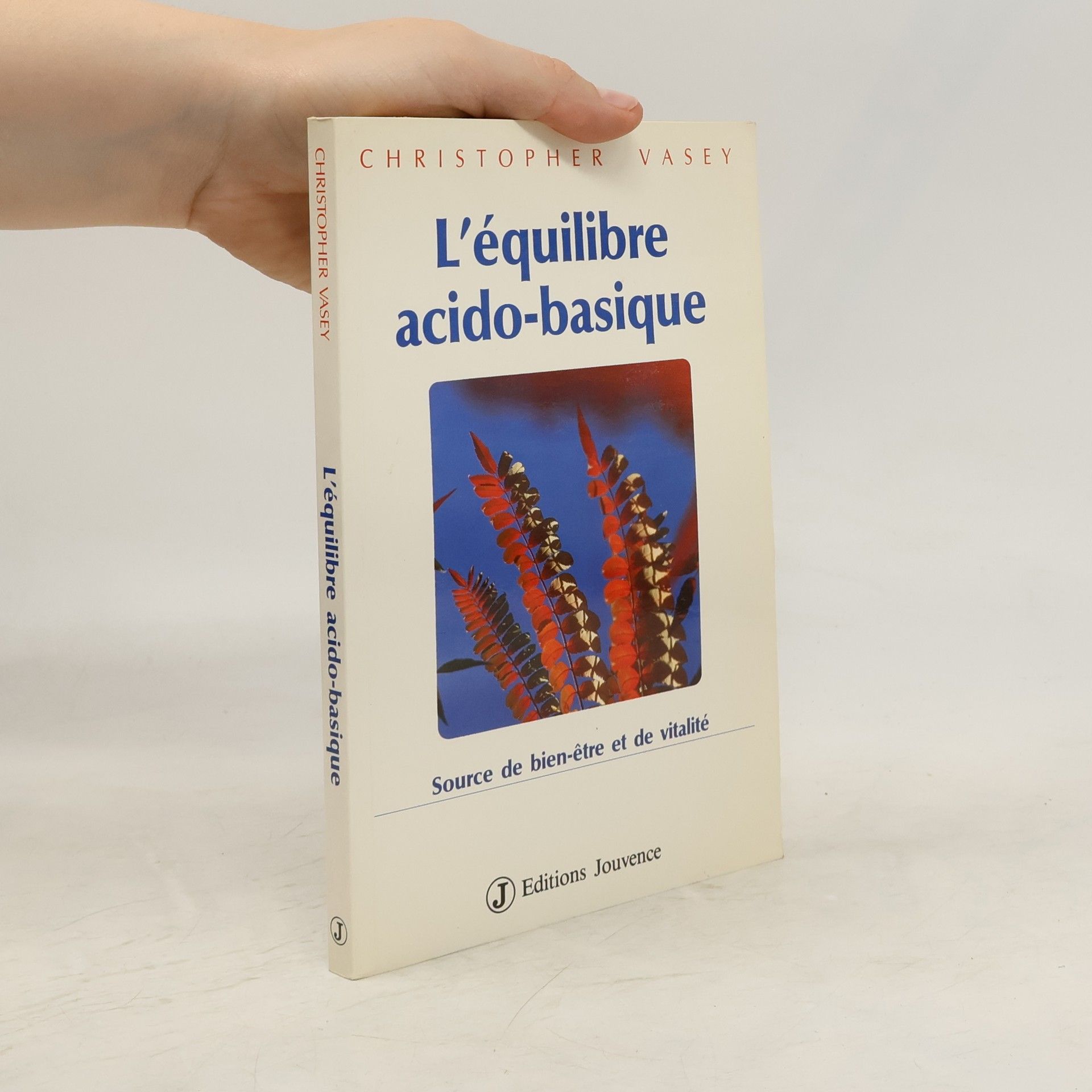 Christopher Vasey L'équilibre acido-basique