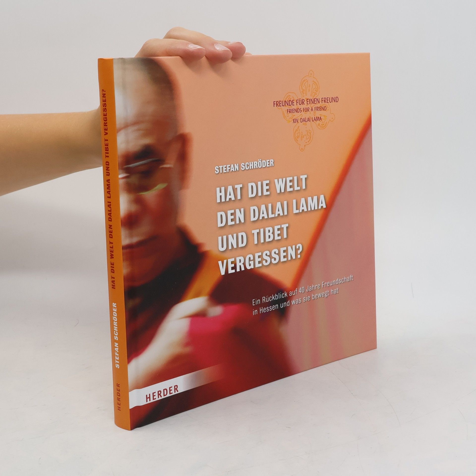 Stefan Schröder Hat die Welt den Dalai Lama und Tibet vergessen?