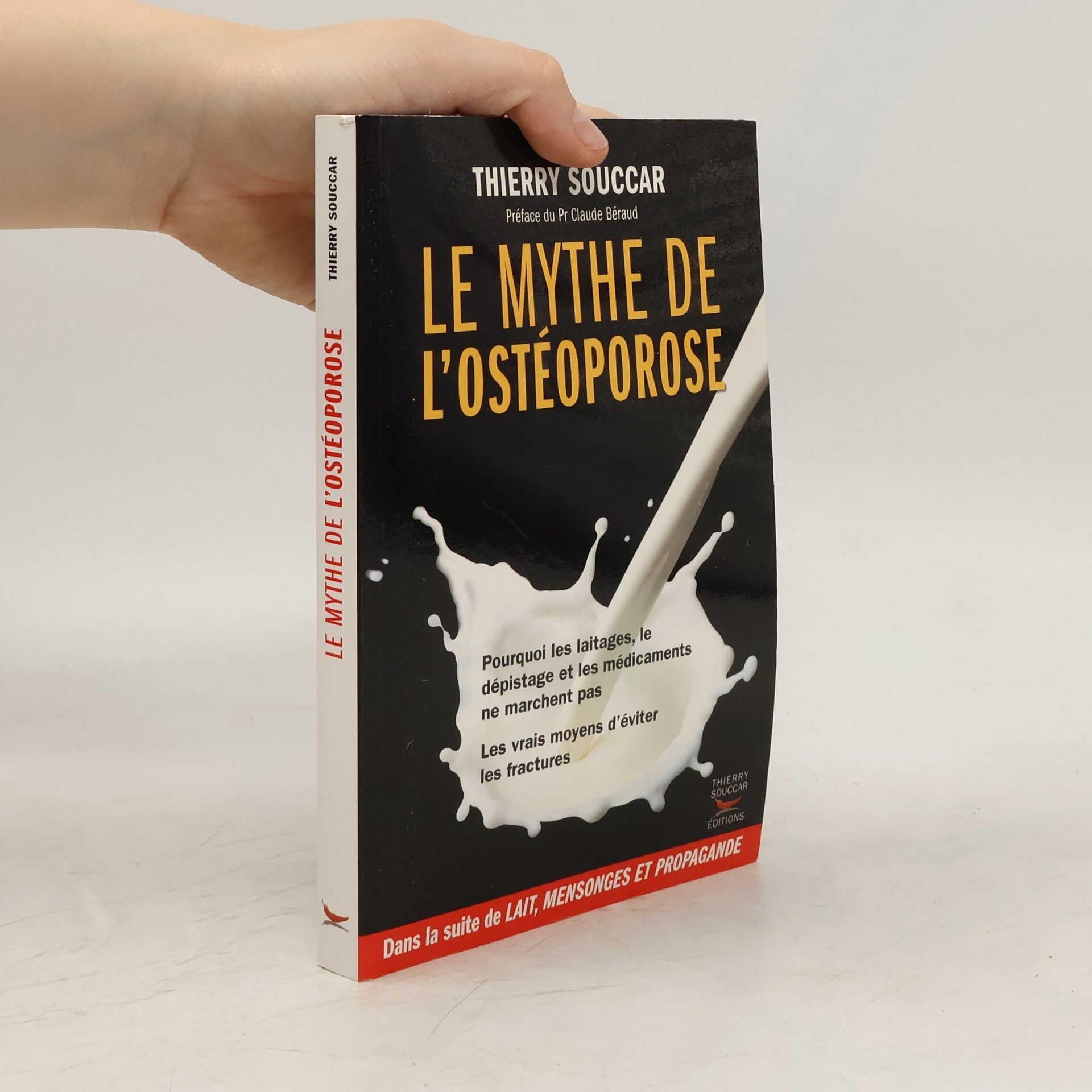 THIERRY SOUCCAR Le mythe de l'ostéoporose