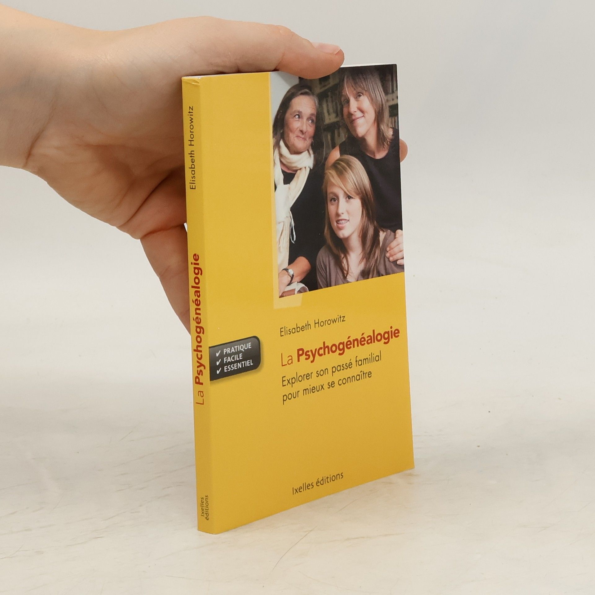 Elisabeth Horowitz La psychogénéalogie