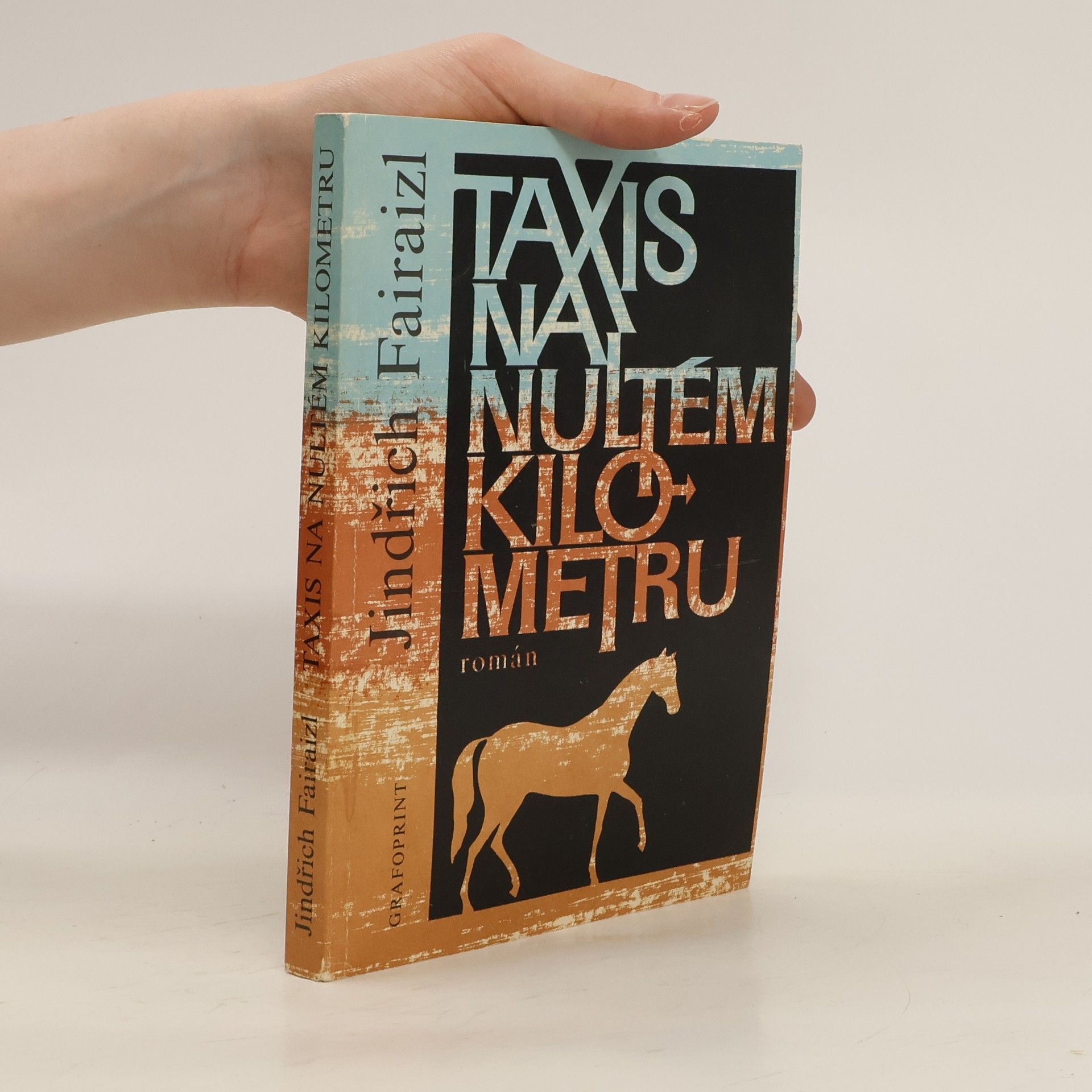 Fairaizl Jindřich Taxis na nultém kilometru