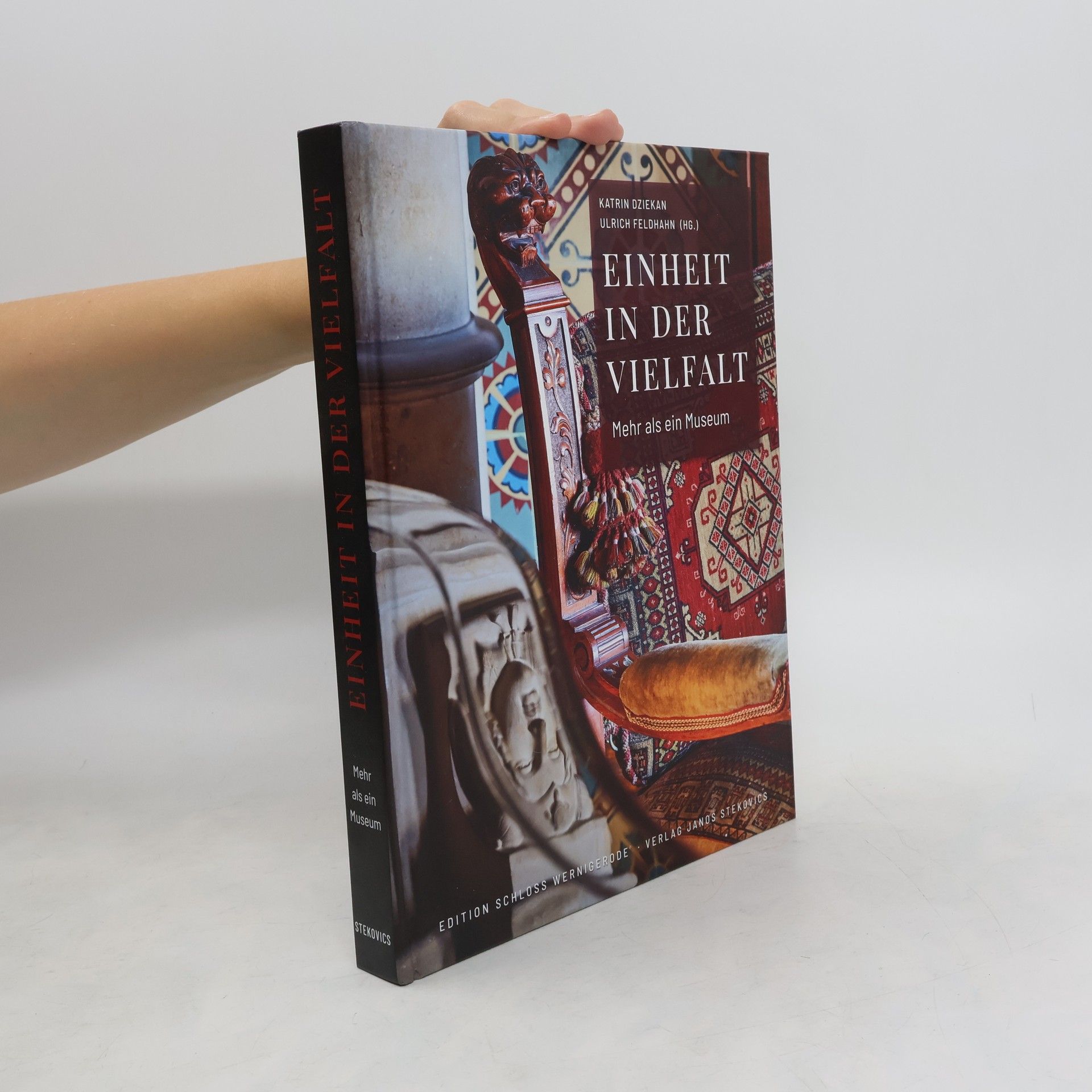 Autorenkollektiv Einheit in der Vielfalt - Mehr als ein Museum