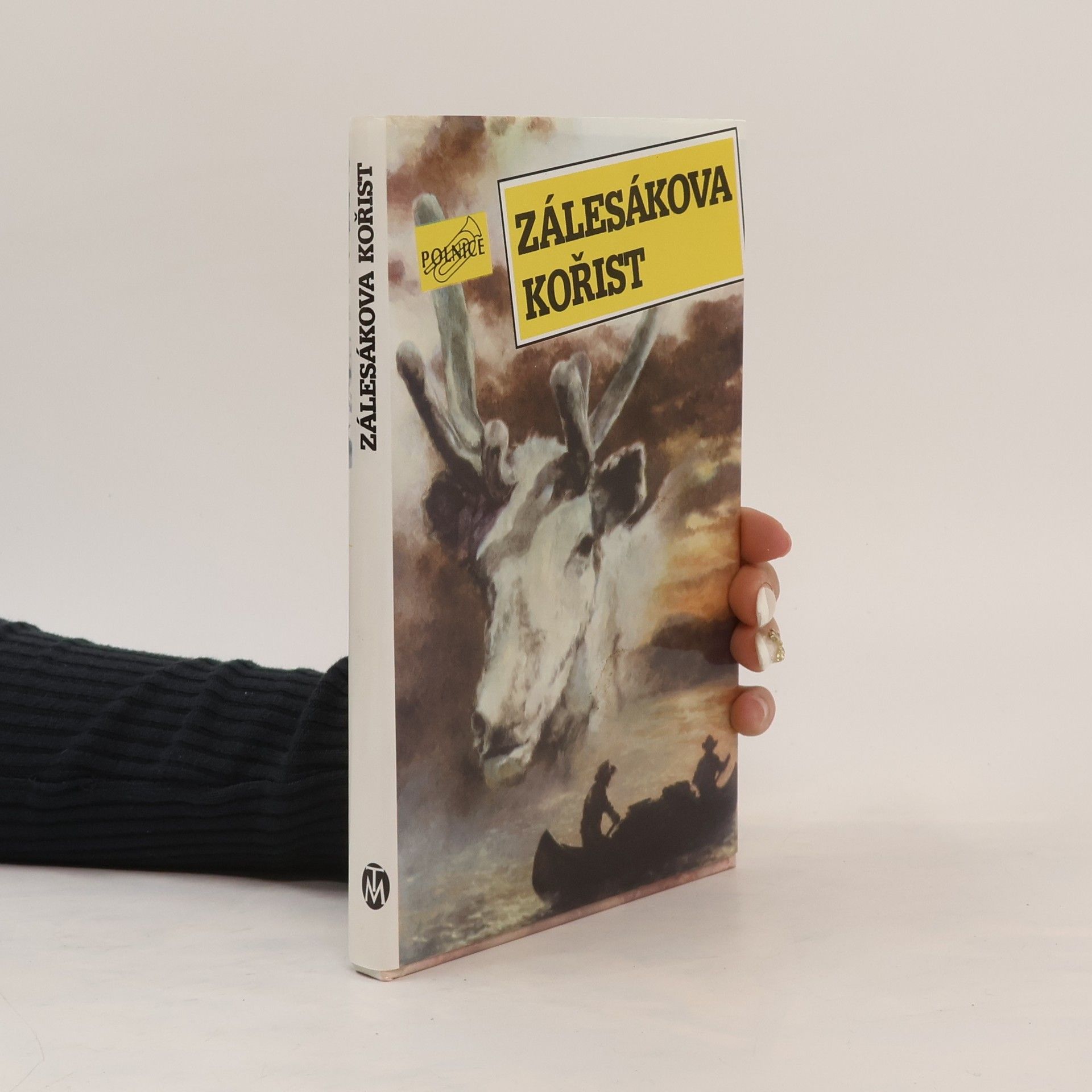 Miloš Kosina Zálesákova kořist