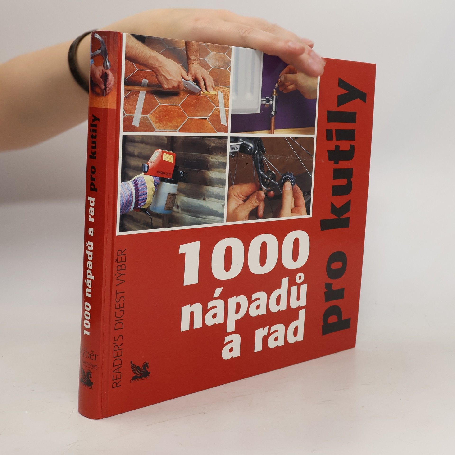 Michael Makovec 1000 nápadů a rad pro kutily