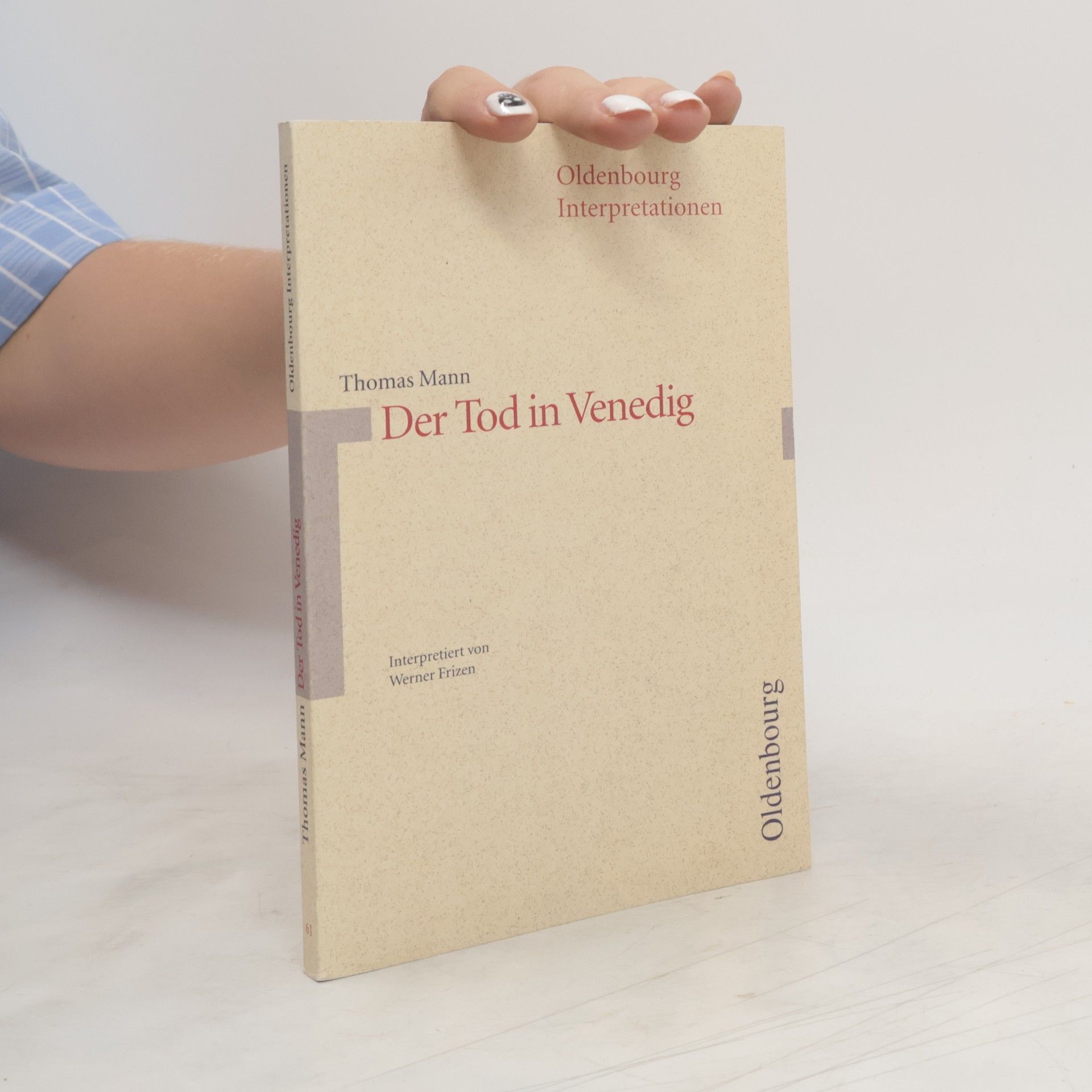 Werner Frizen Thomas Mann, Der Tod in Venedig