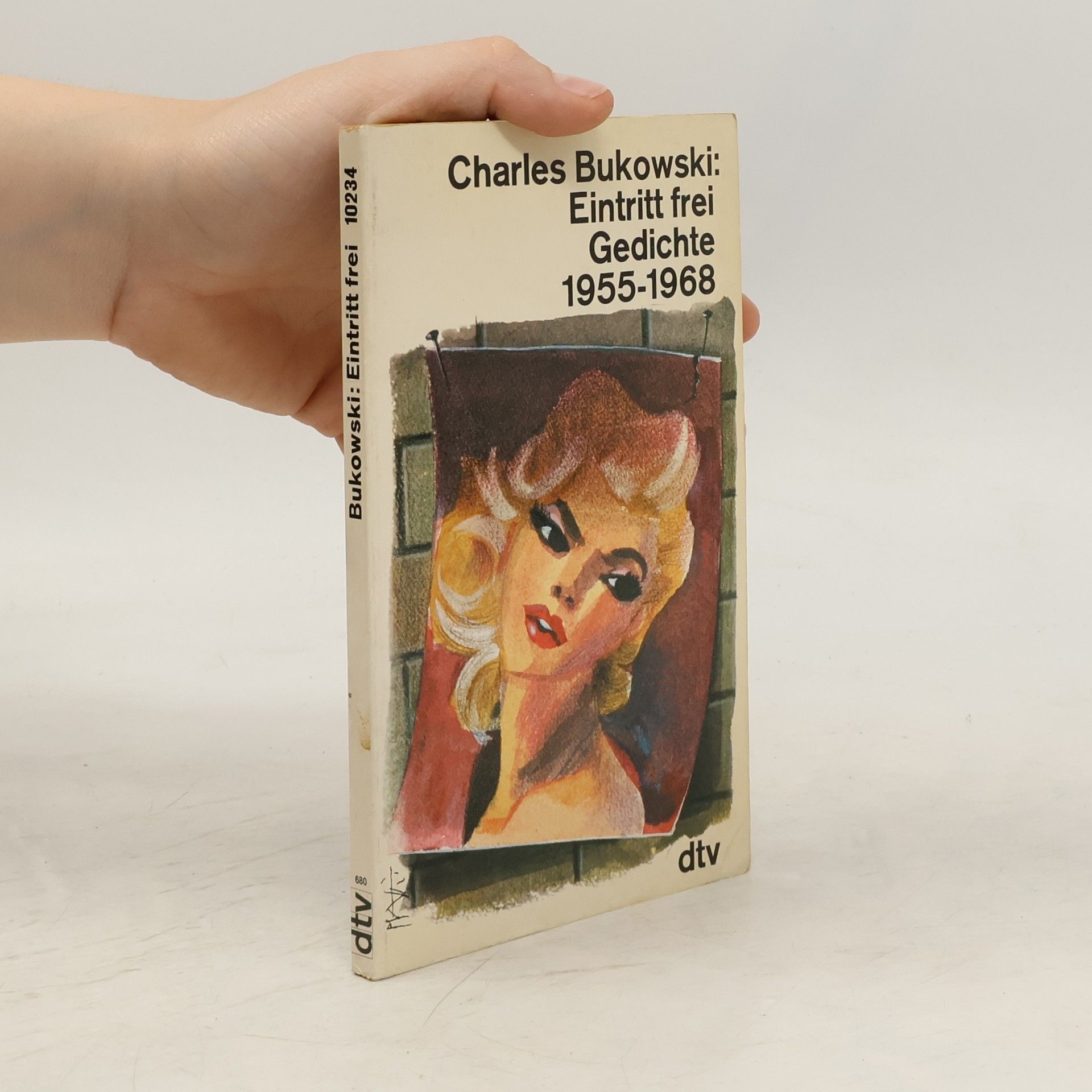 Charles Bukowski Eintritt frei. Gedichte 1955-1968
