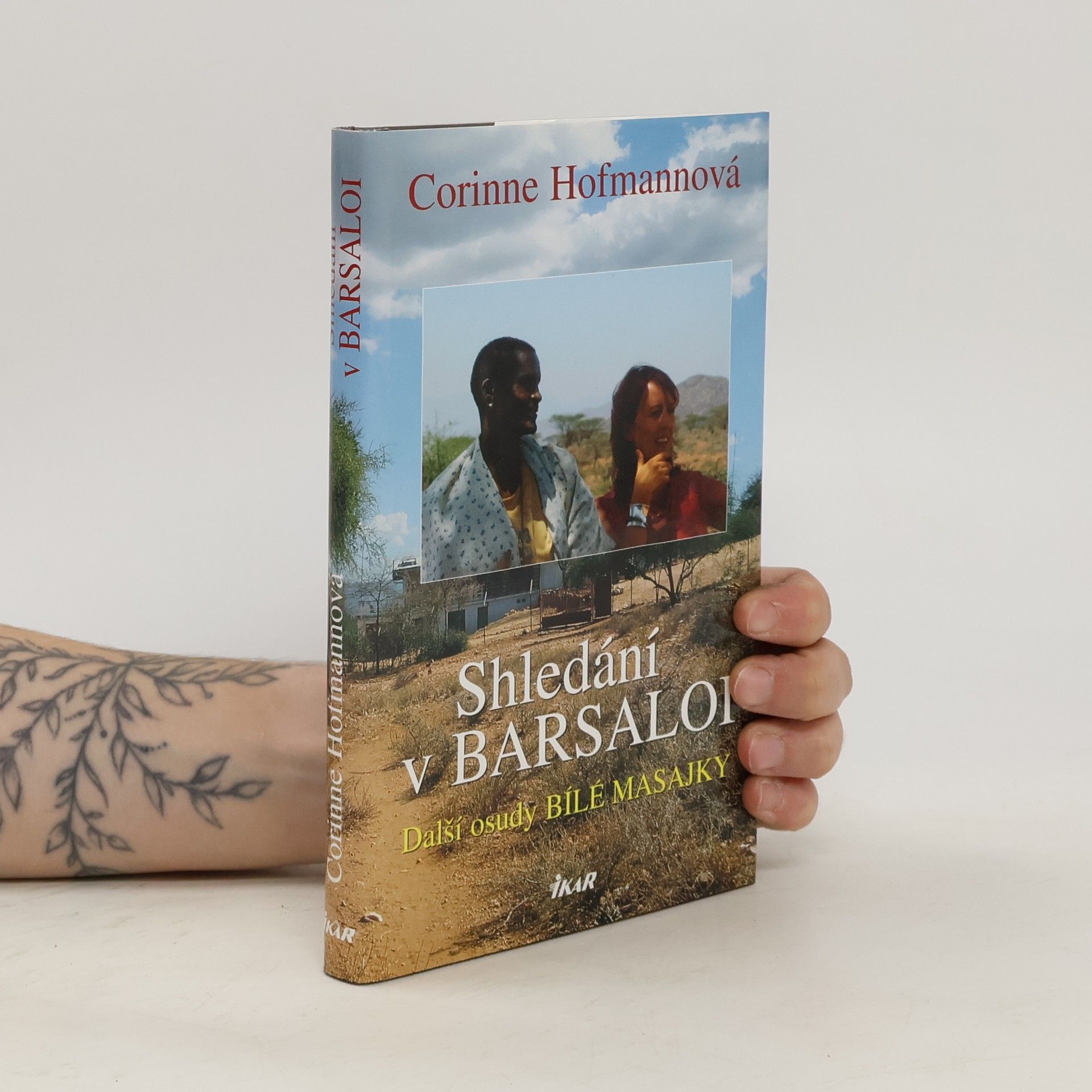 Corinne Hofmann Shledání v Barsaloi