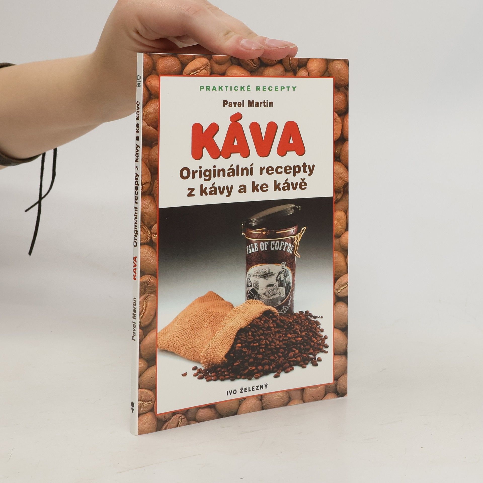 Martin Gabriel Pavel Káva : originální recepty z kávy a ke kávě