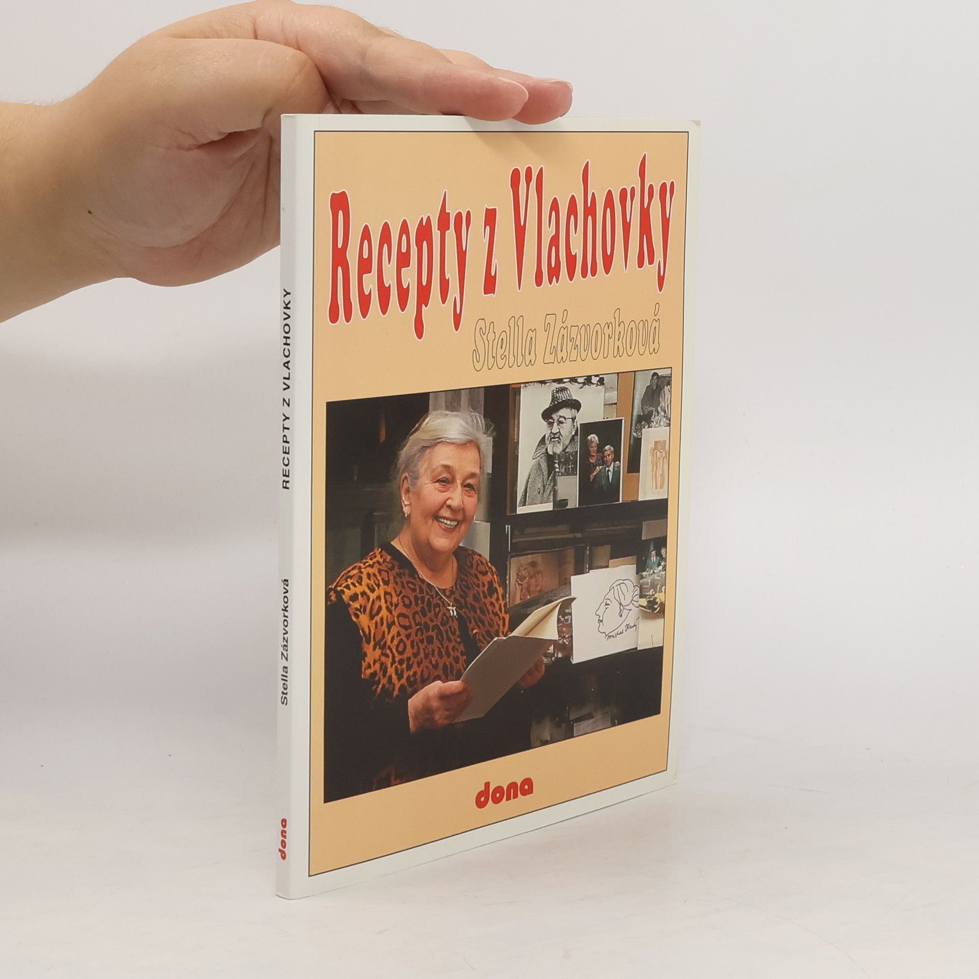 Stella Zázvorková Recepty z Vlachovky