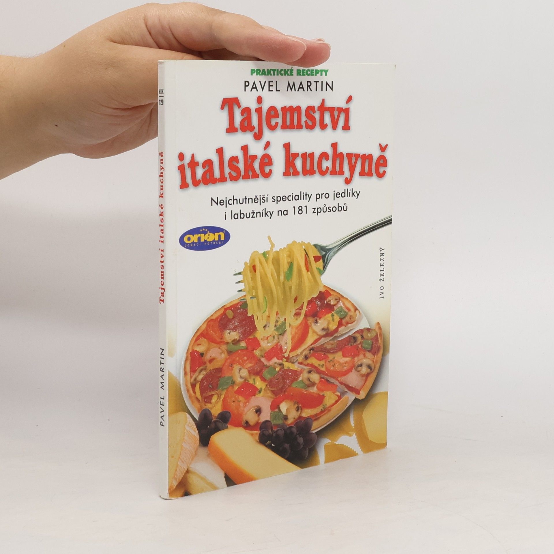 Pavel Martin Tajemství italské kuchyně