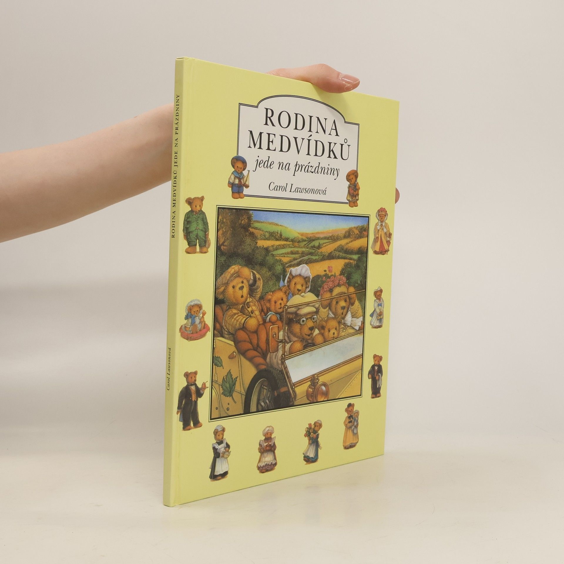 Carol Lawson Rodina medvídků jede na prázdniny