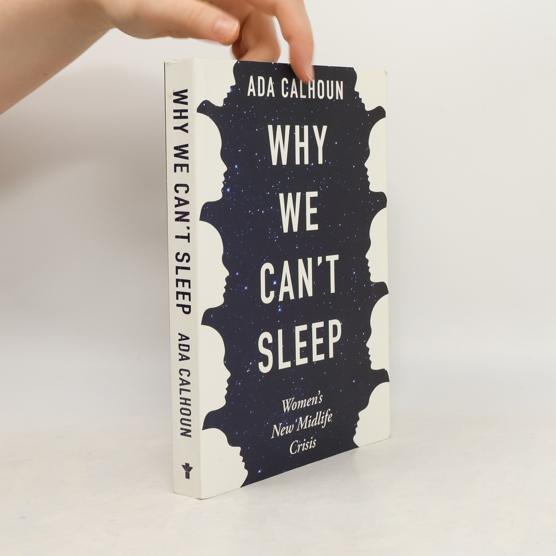 Ada Calhoun Why We Can't Sleep