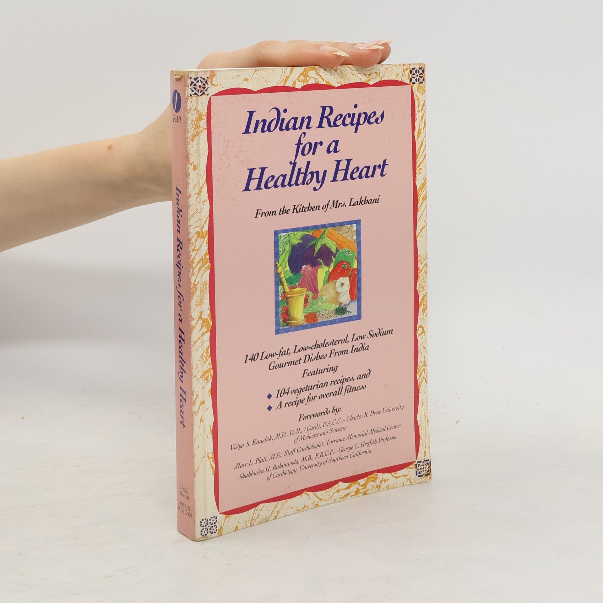 Mrs. Lakhani Indian Recipes for a Healthy Heart