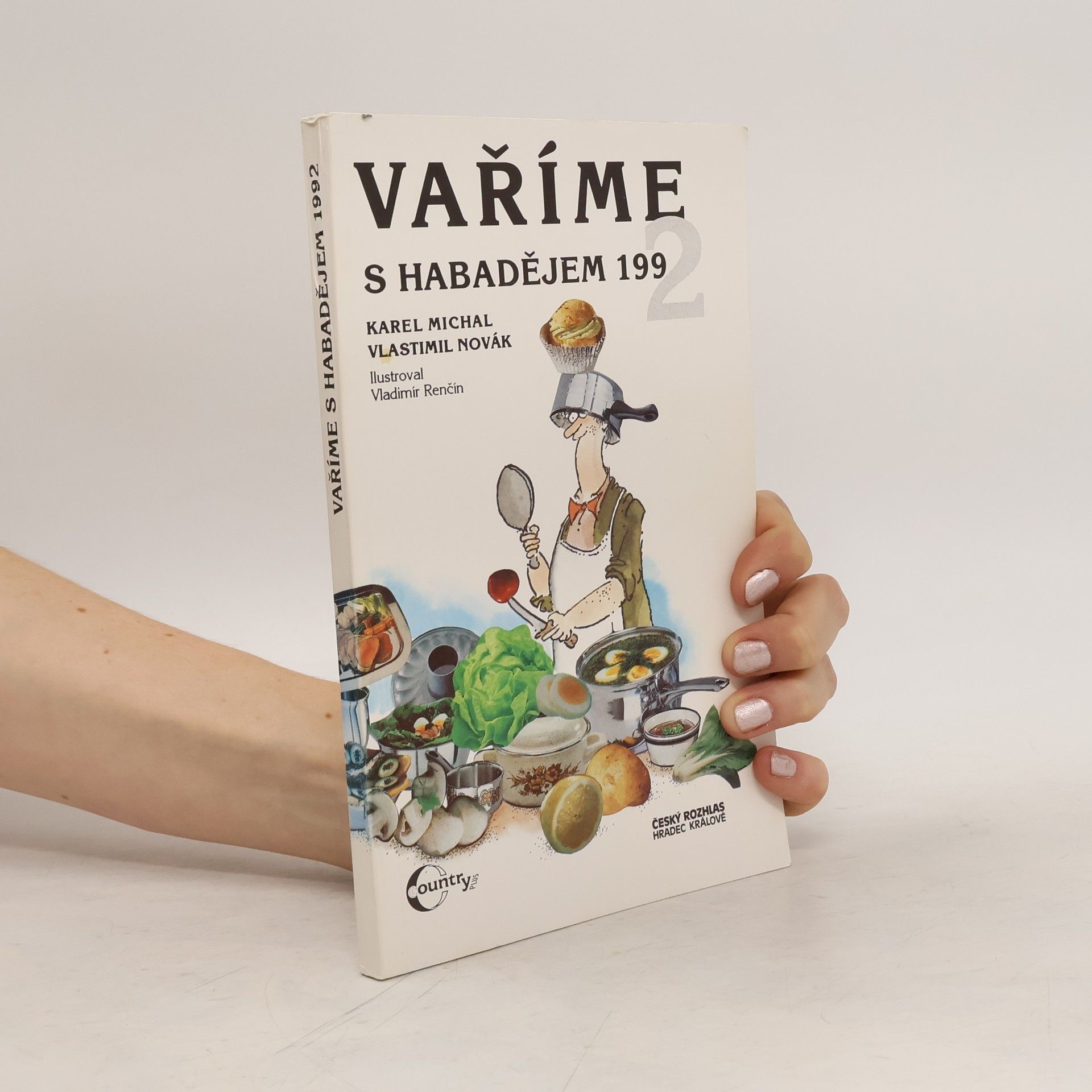 Karel Michal Vaříme s Habadějem 1992
