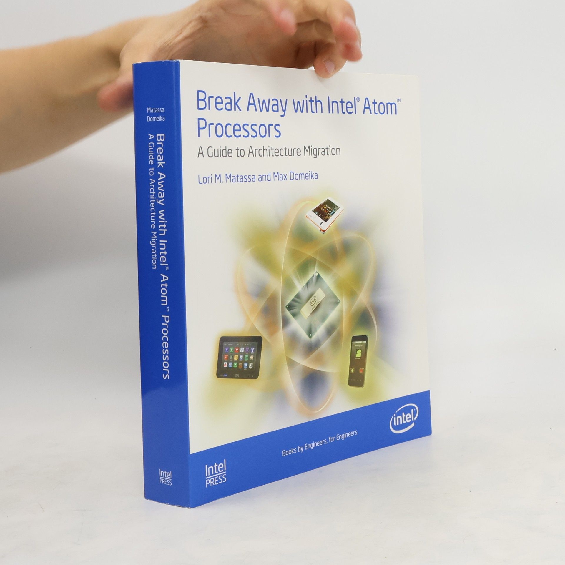 Matassa Domeika Break Away with Intel® Atom™ Processors