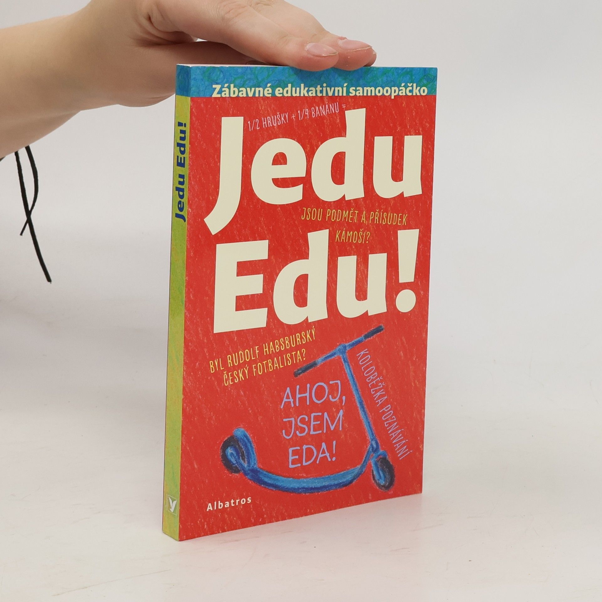 Irena Tatíčková Jedu Edu