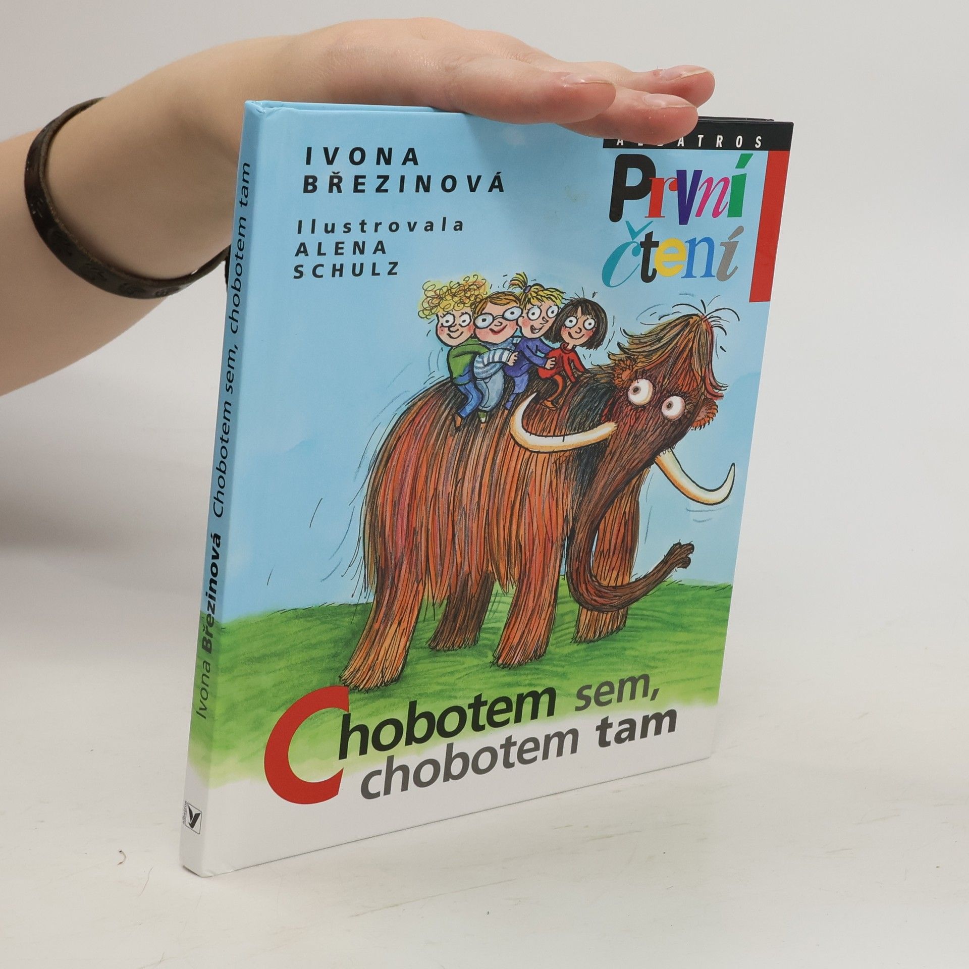 Ivona Březinová Chobotem sem, chobotem tam