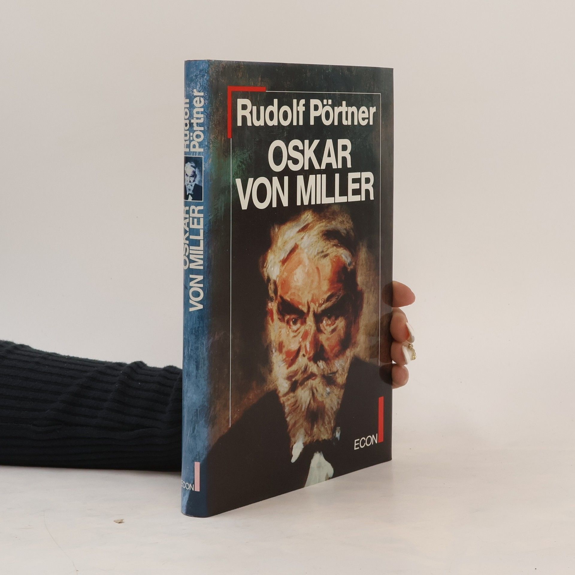 Rudolf Pörtner Oskar von Miller
