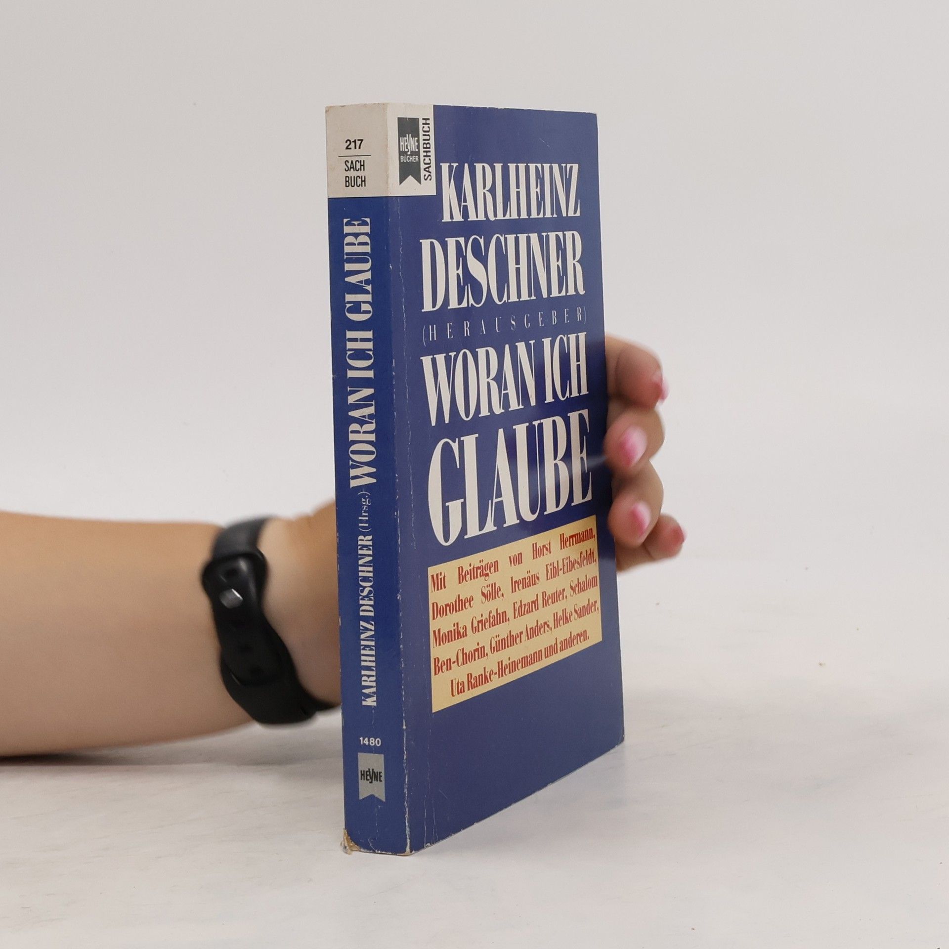 Karlheinz Deschner Woran ich glaube