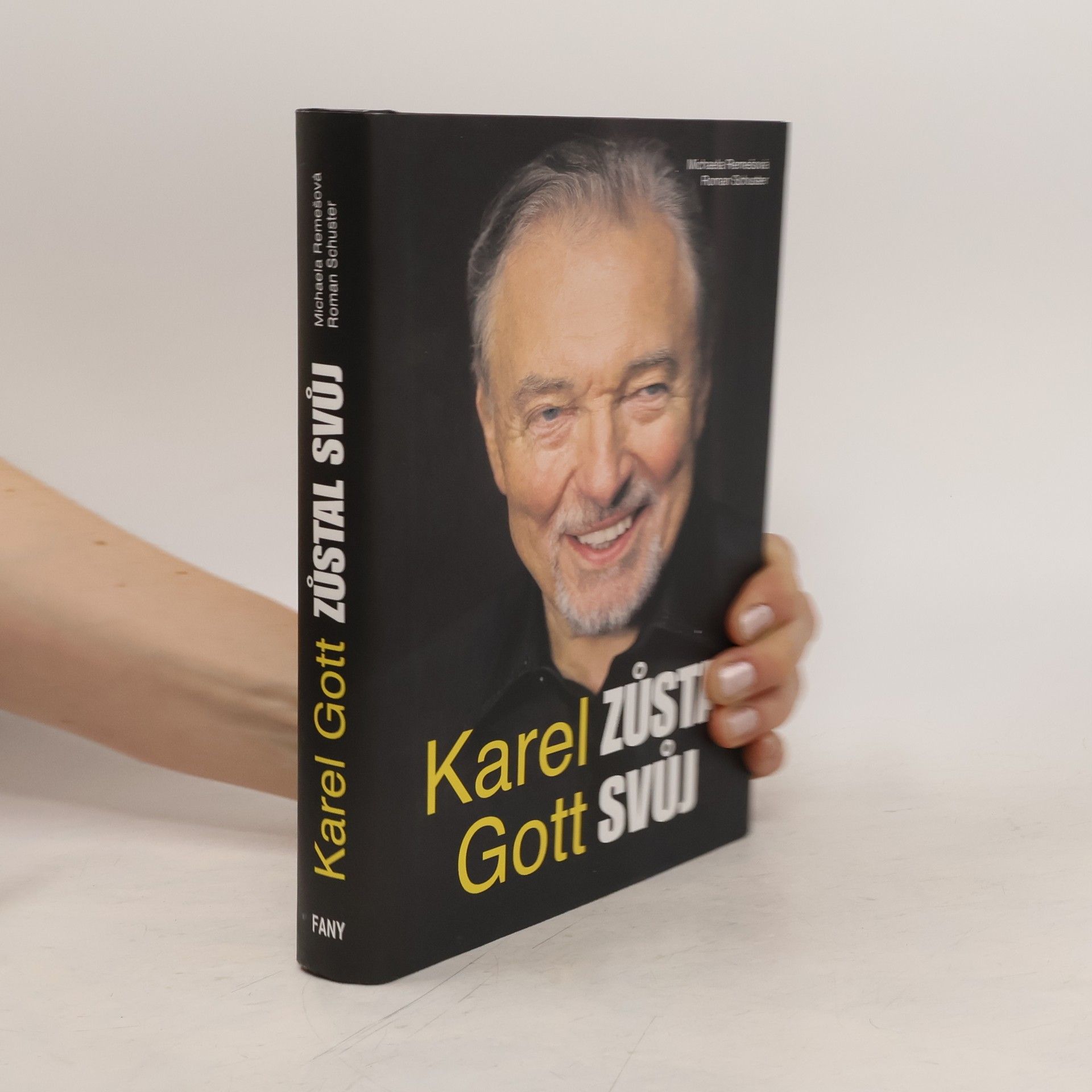 Roman Schuster Karel Gott. Zůstal svůj