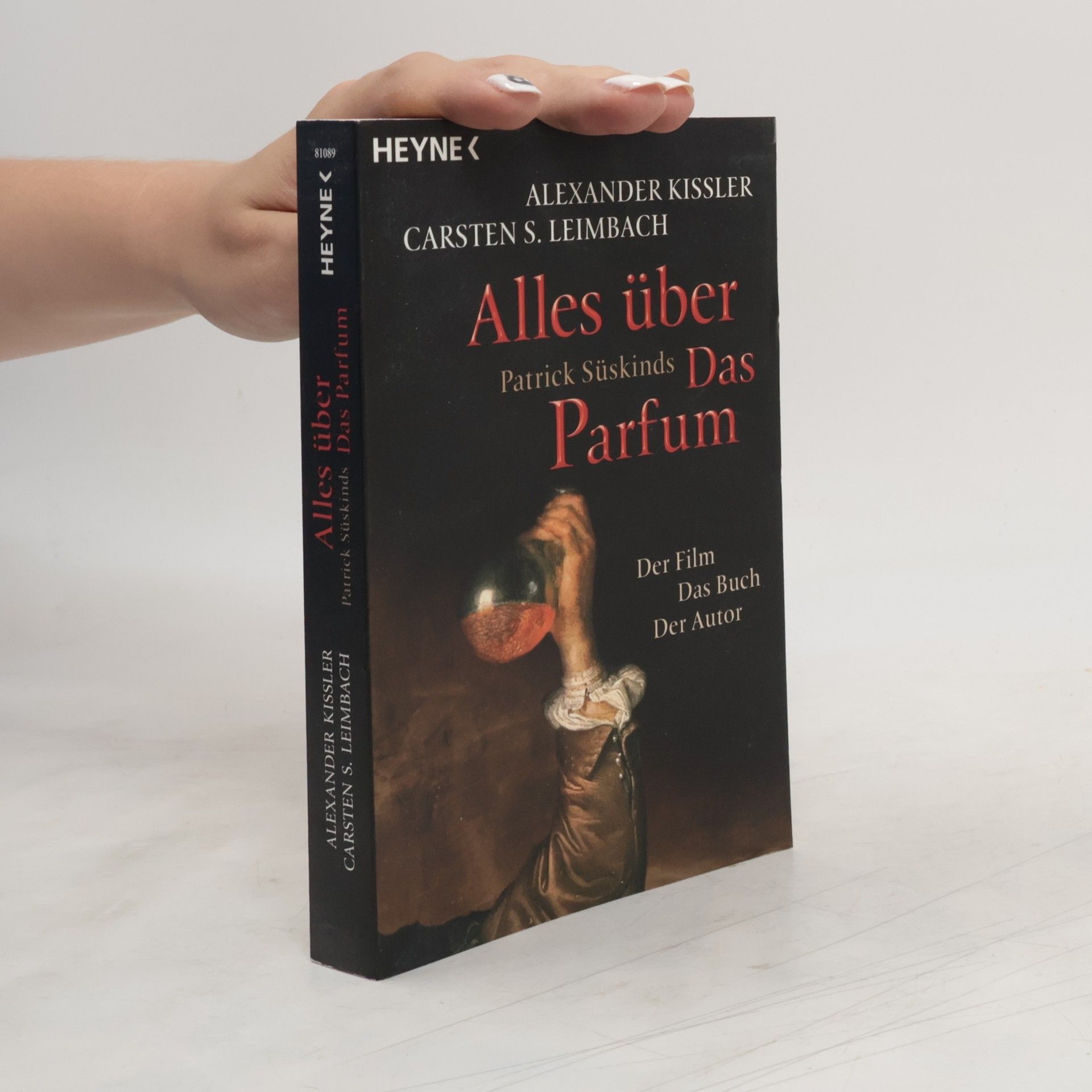 Alexander Kissler Alles über Patrick Süskinds Das Parfum