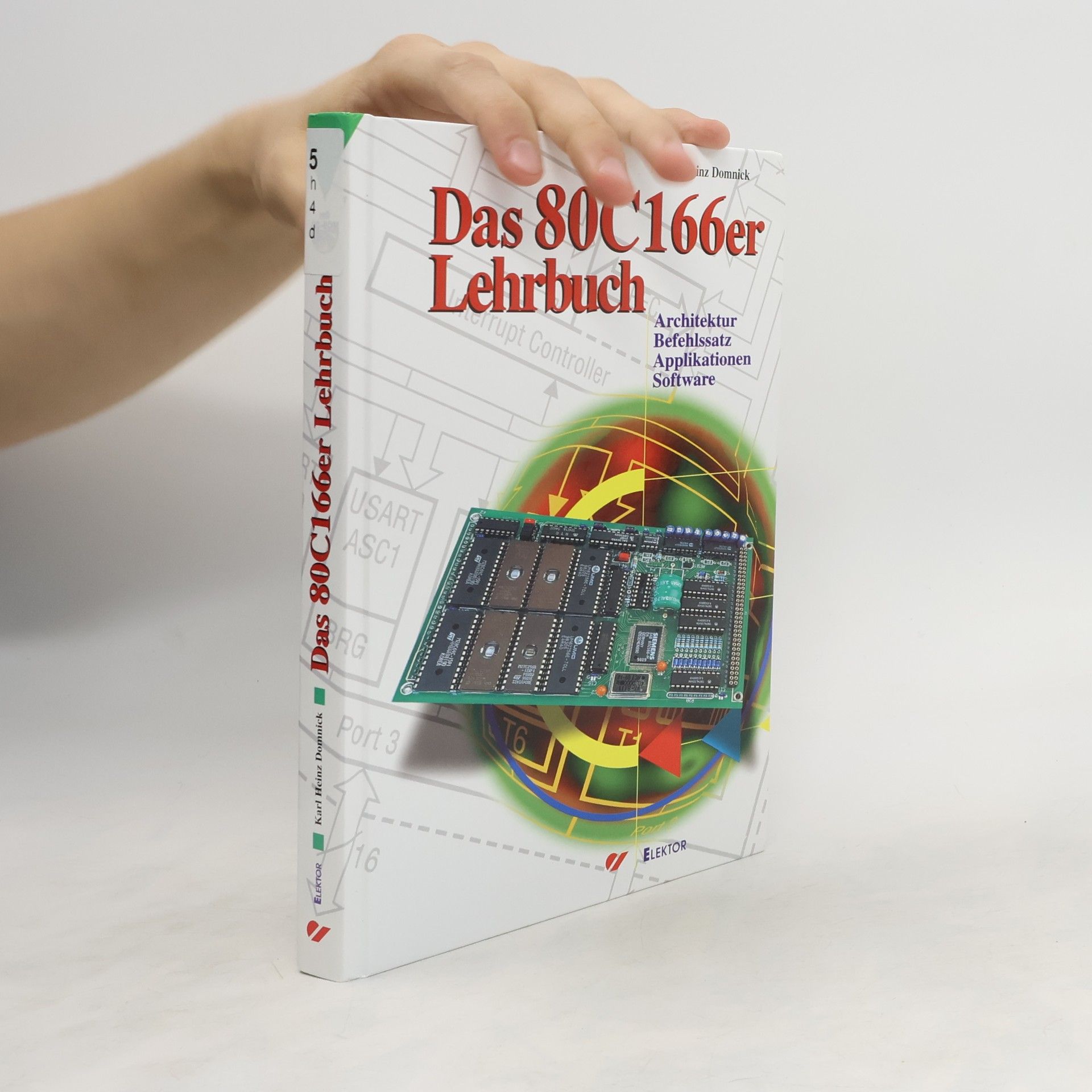 Karl Heinz Domnick Das 80C166er Lehrbuch