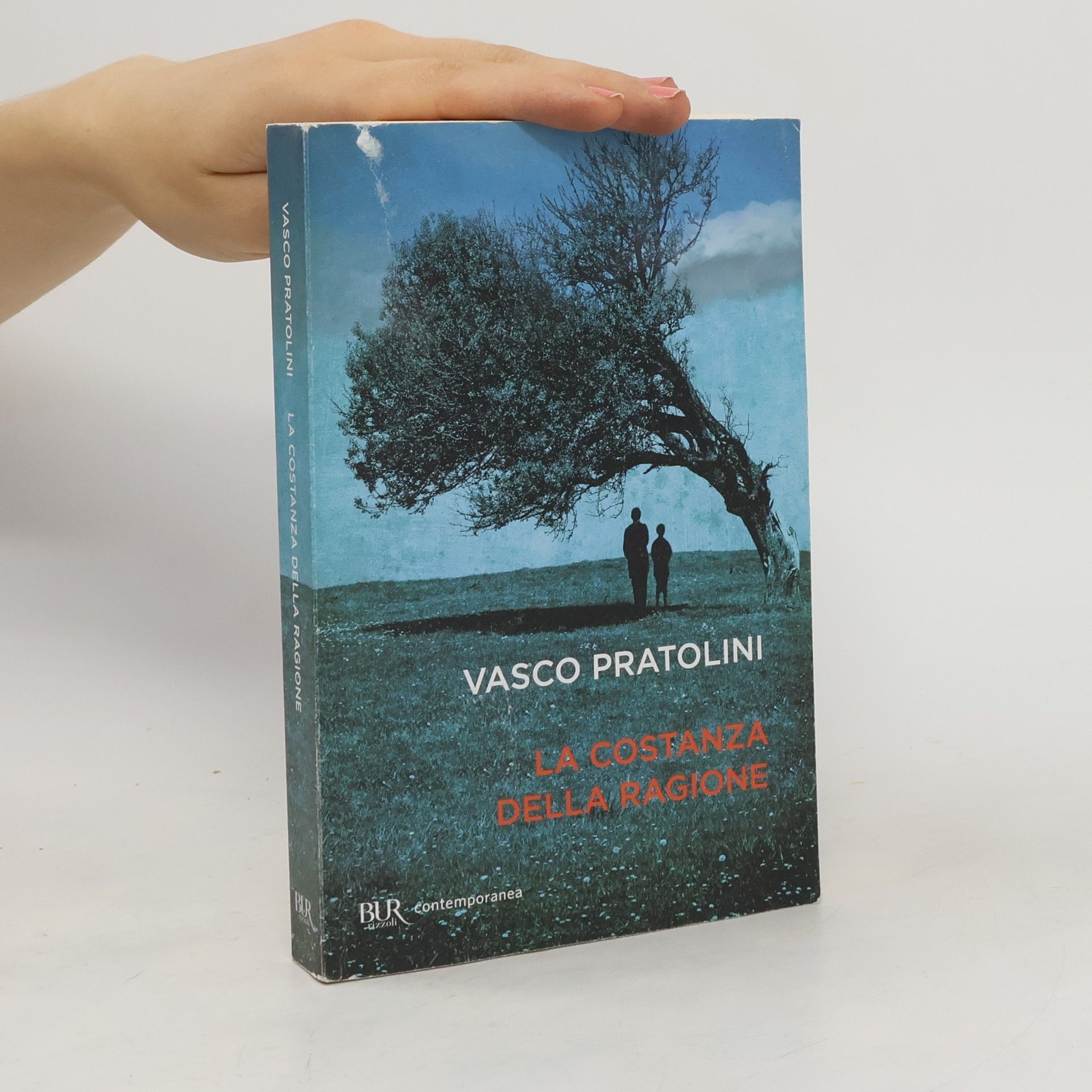 Vasco Pratolini La costanza della ragione