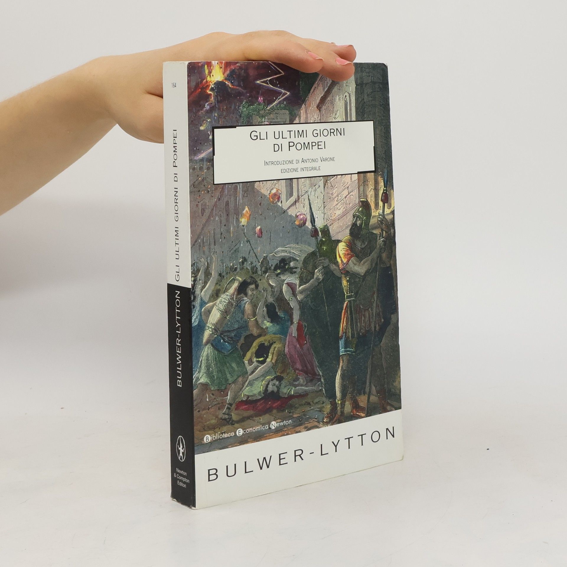 Edward Bulwer-Lytton Gli ultimi giorni di Pompei