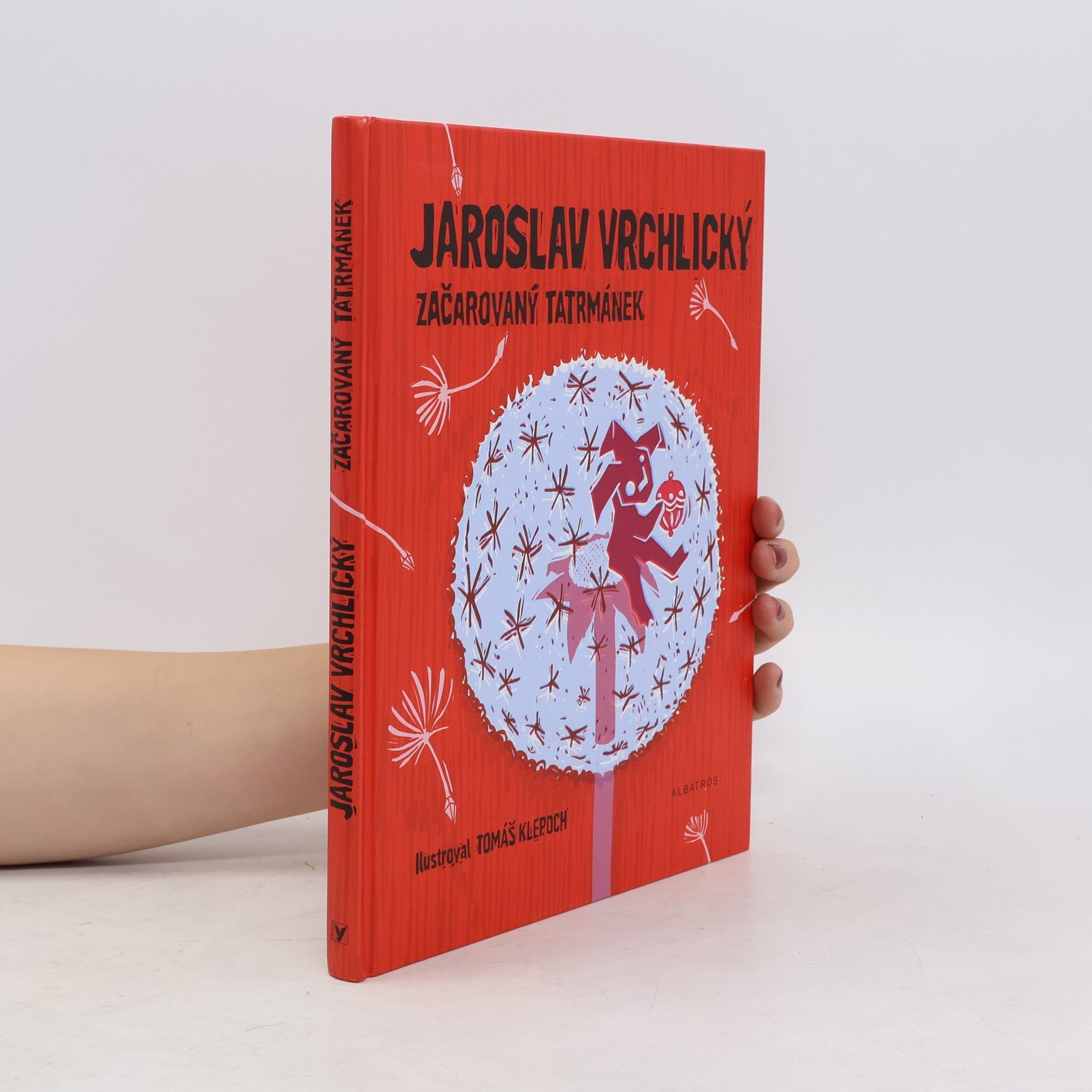 Jaroslav Vrchlický Začarovaný tatrmánek