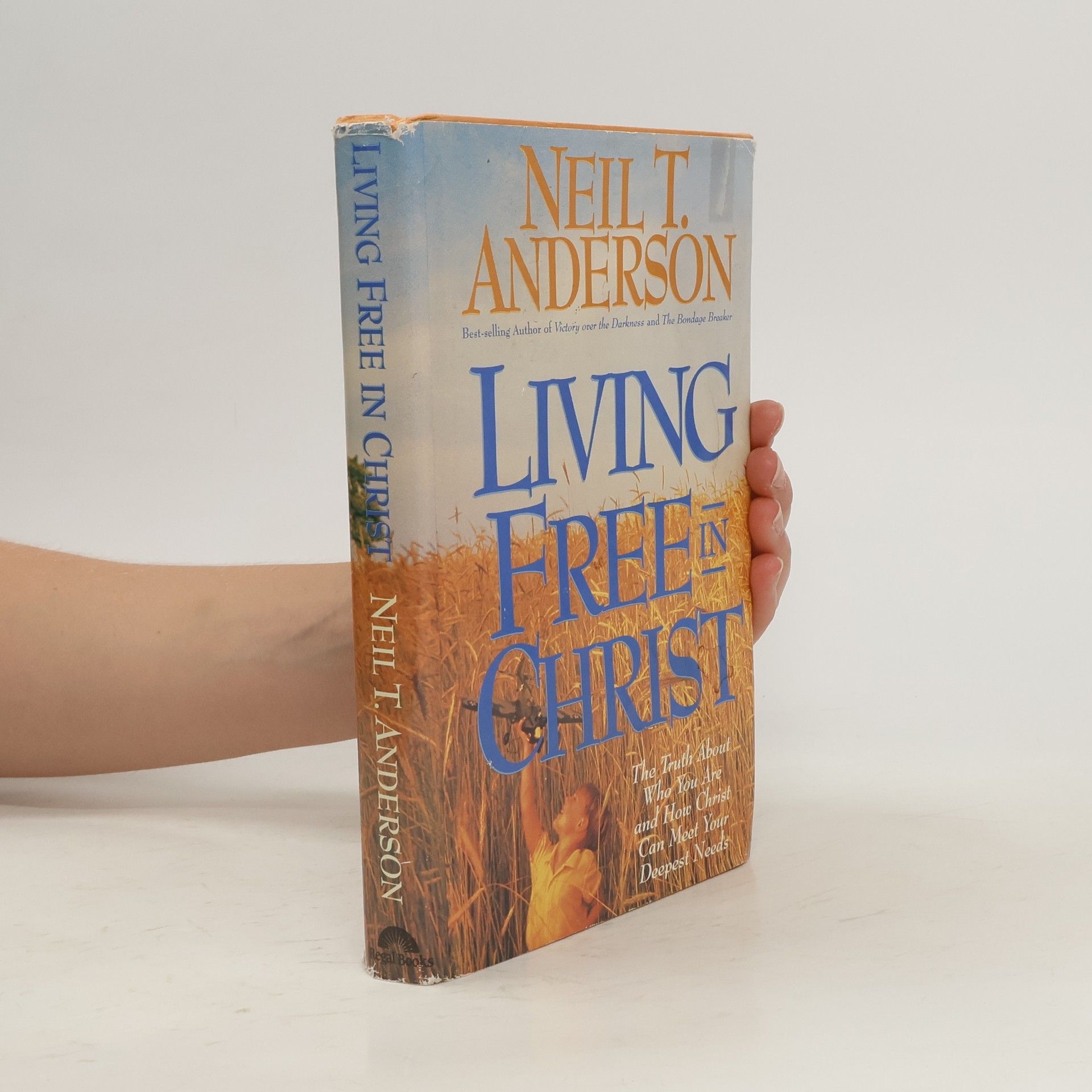 Neil T. Anderson Living Free in Christ