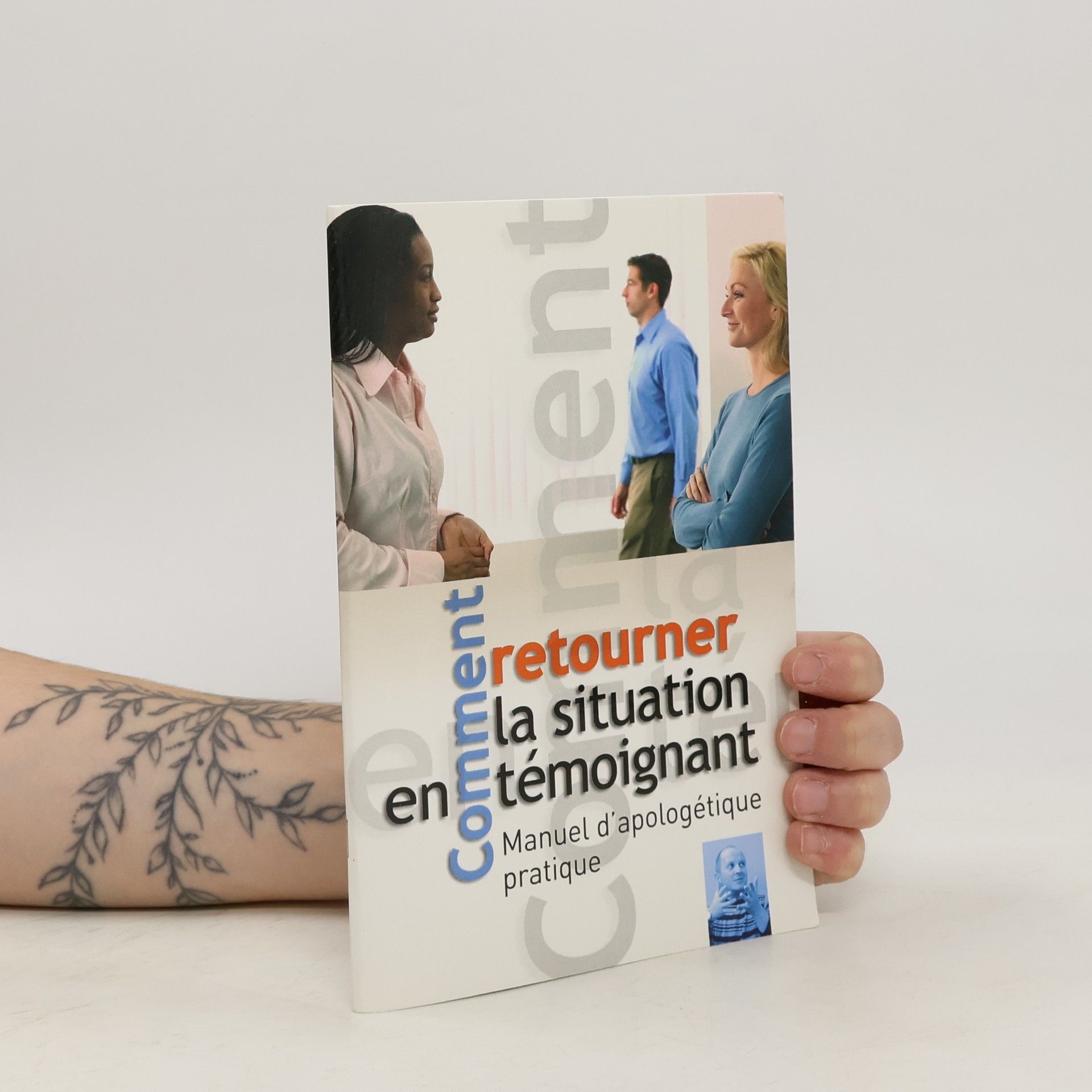 Agapé France Comment retourner la situation en témoignant