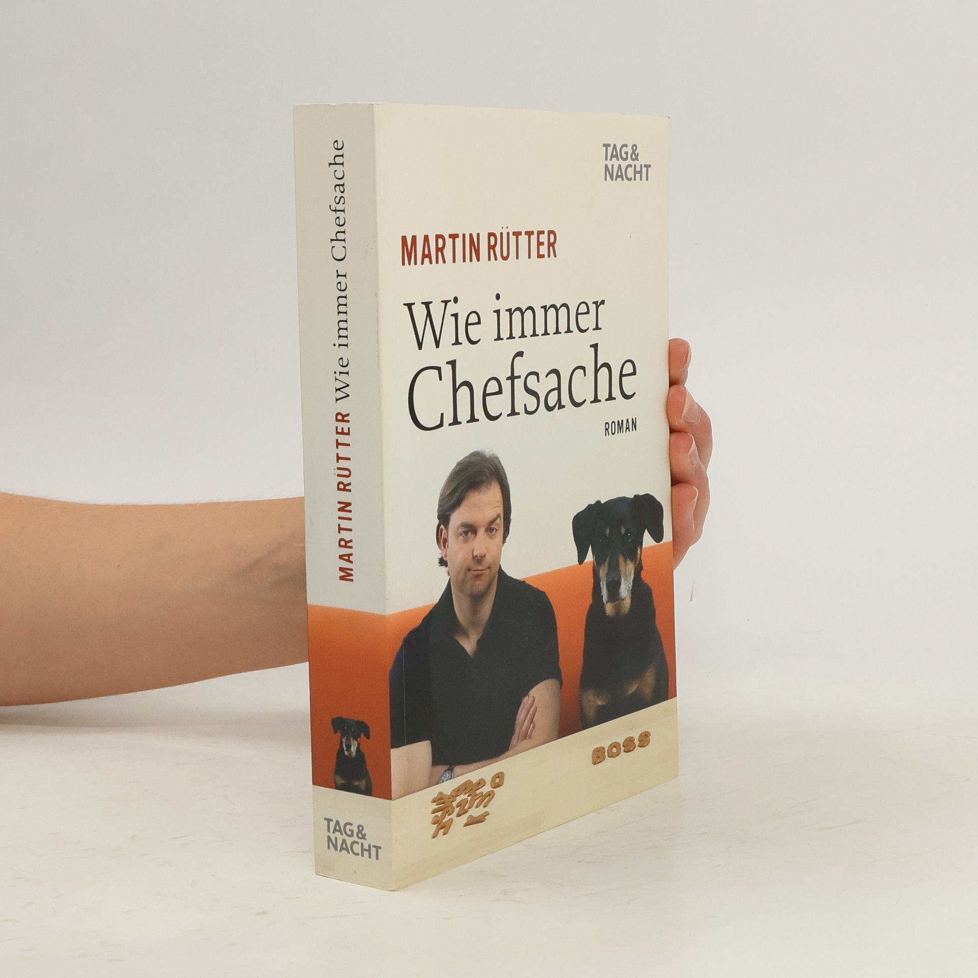 Martin Rütter Wie immer Chefsache