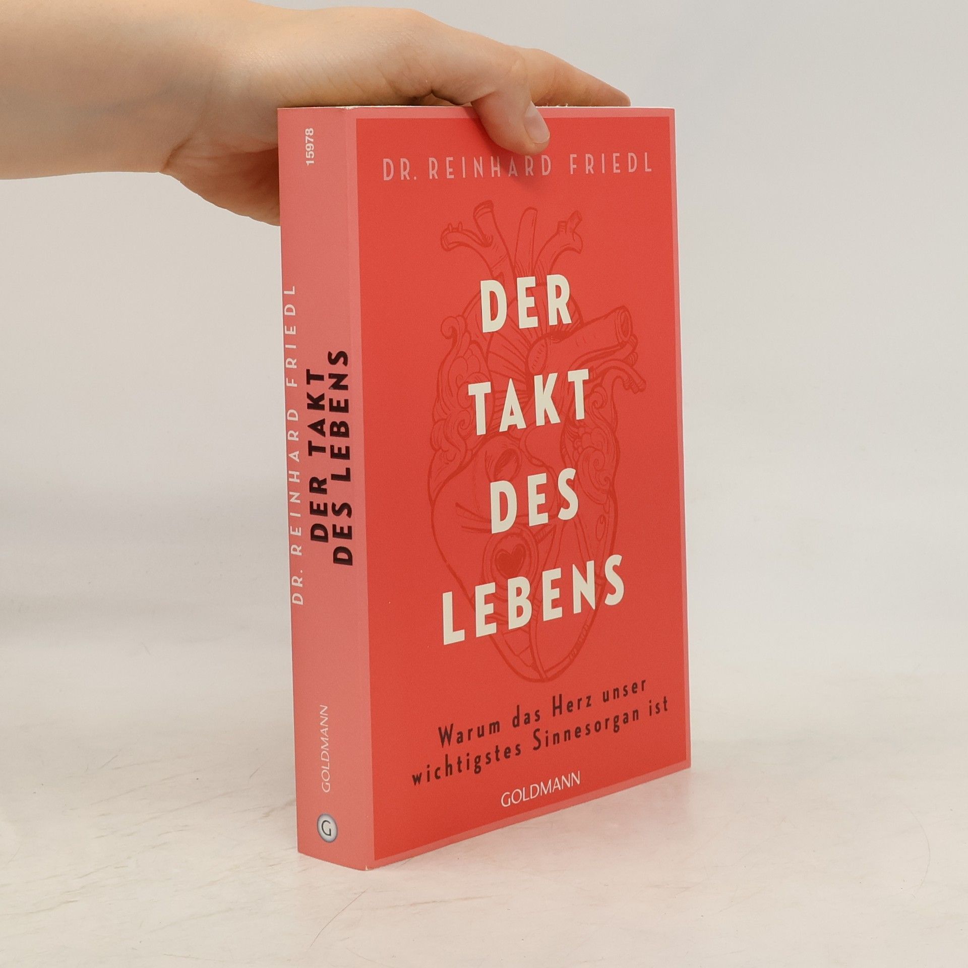 Reinhard Friedl Der Takt des Lebens