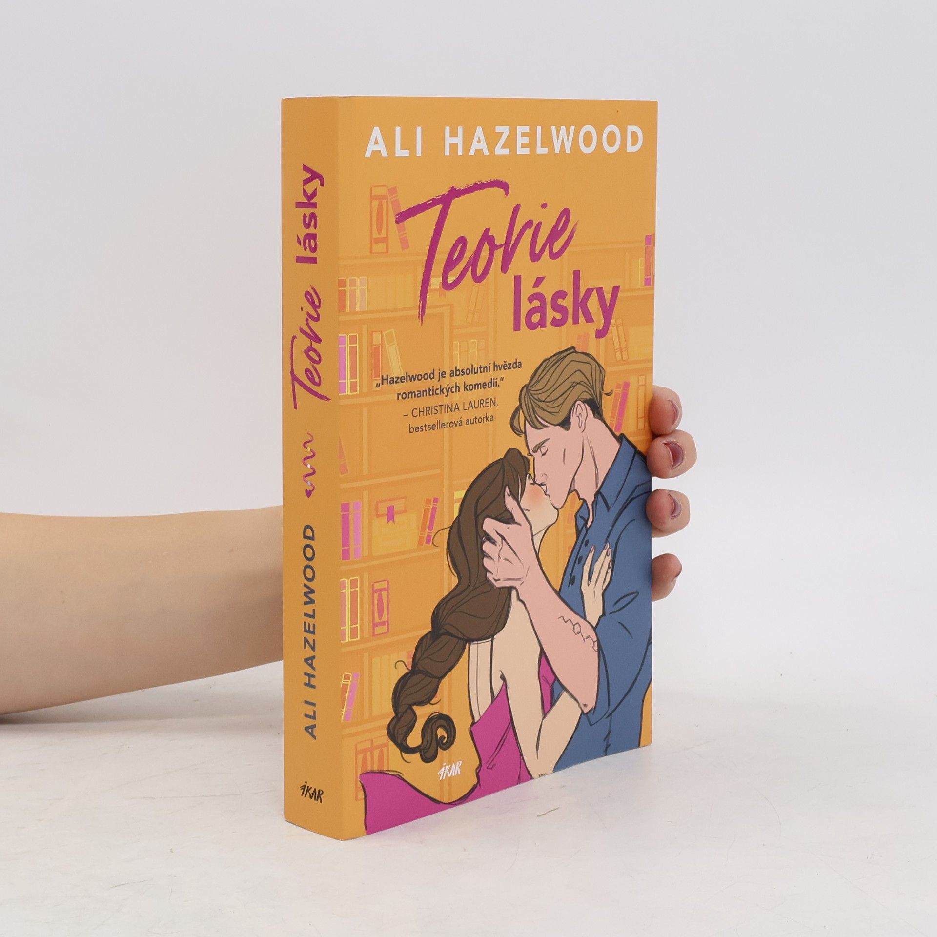 Ali Hazelwood Teorie lásky