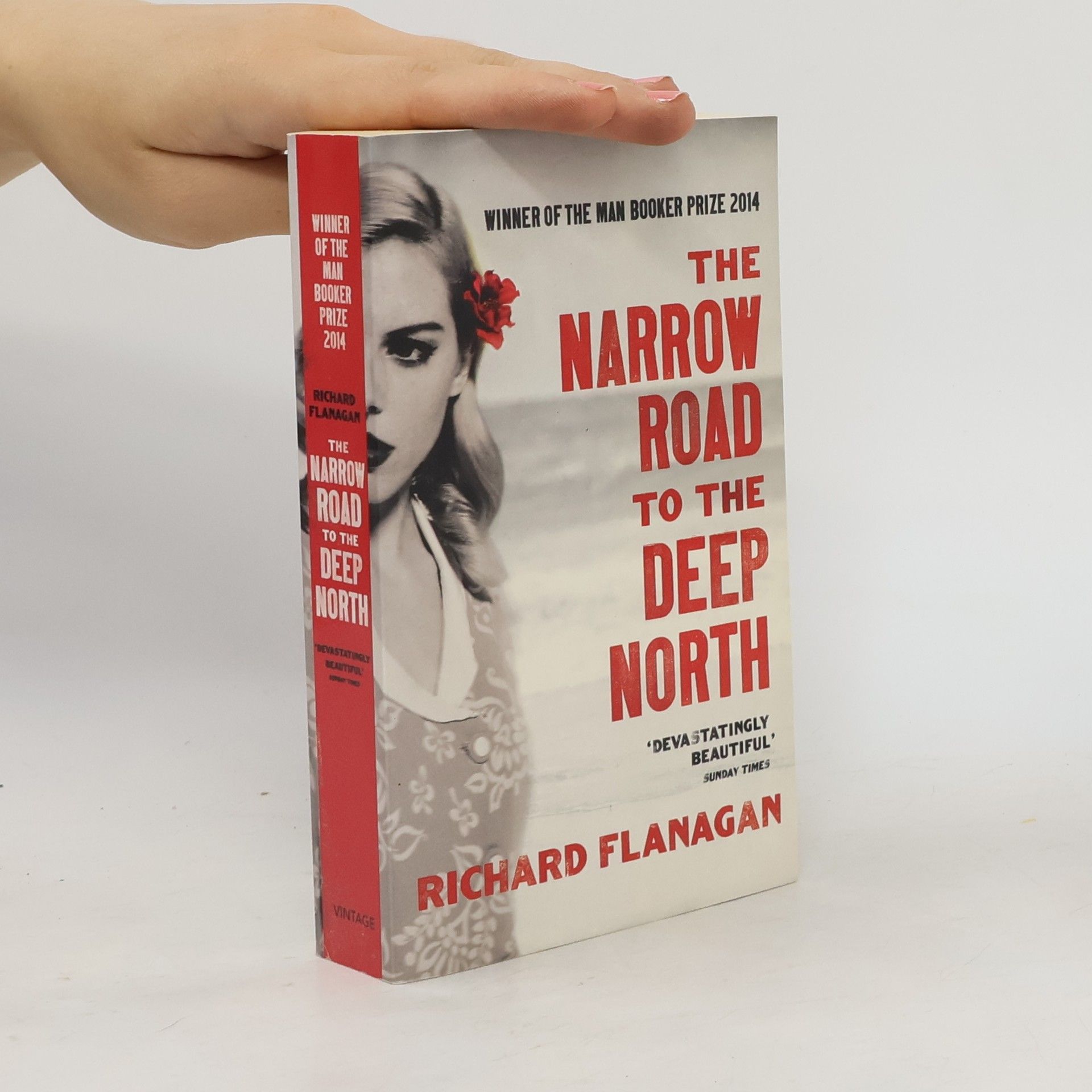 Richard Flanagan The Narrow Road to the Deep North