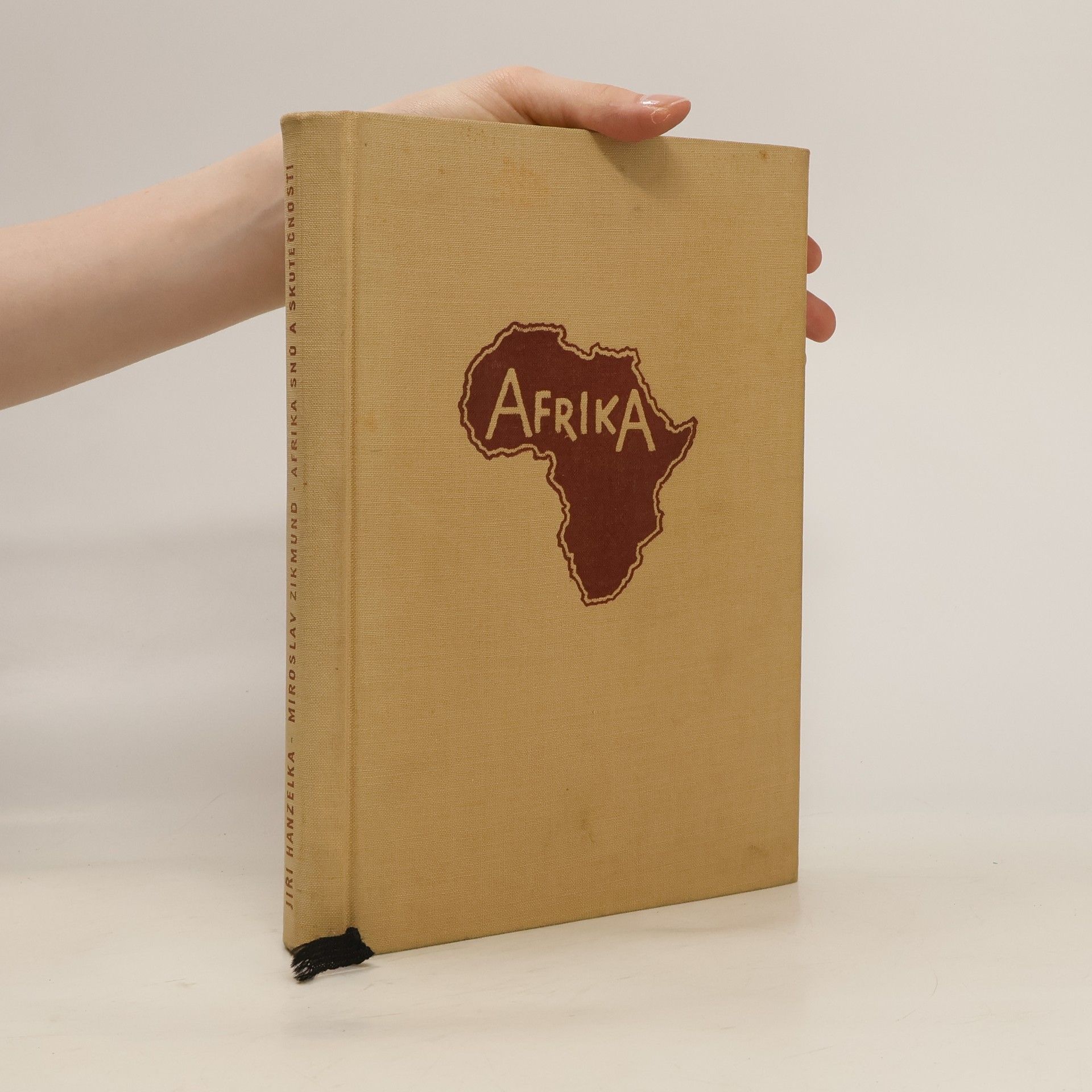 Jiří Hanzelka Afrika snů a skutečnosti