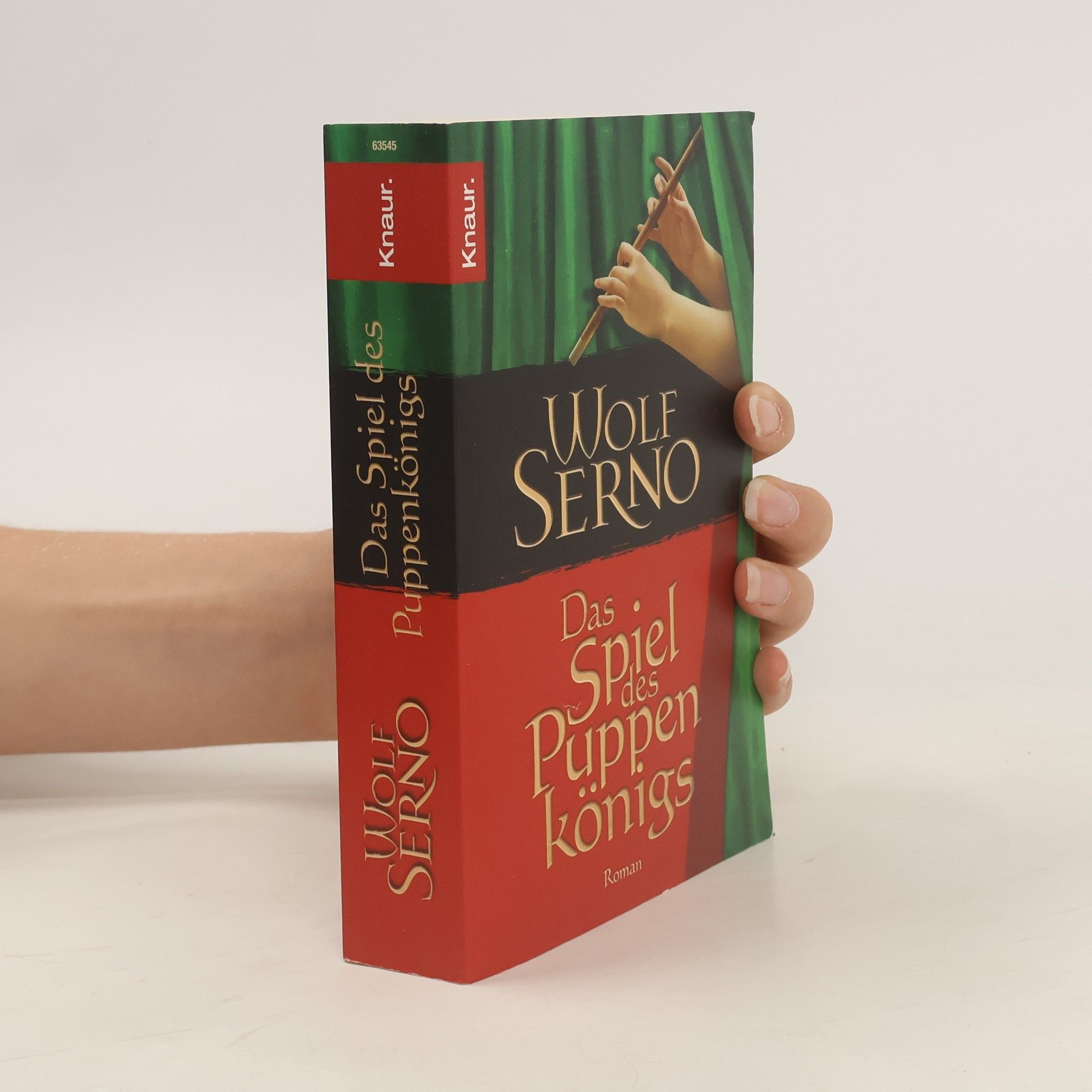 Wolf Serno Das Spiel des Puppenkönigs