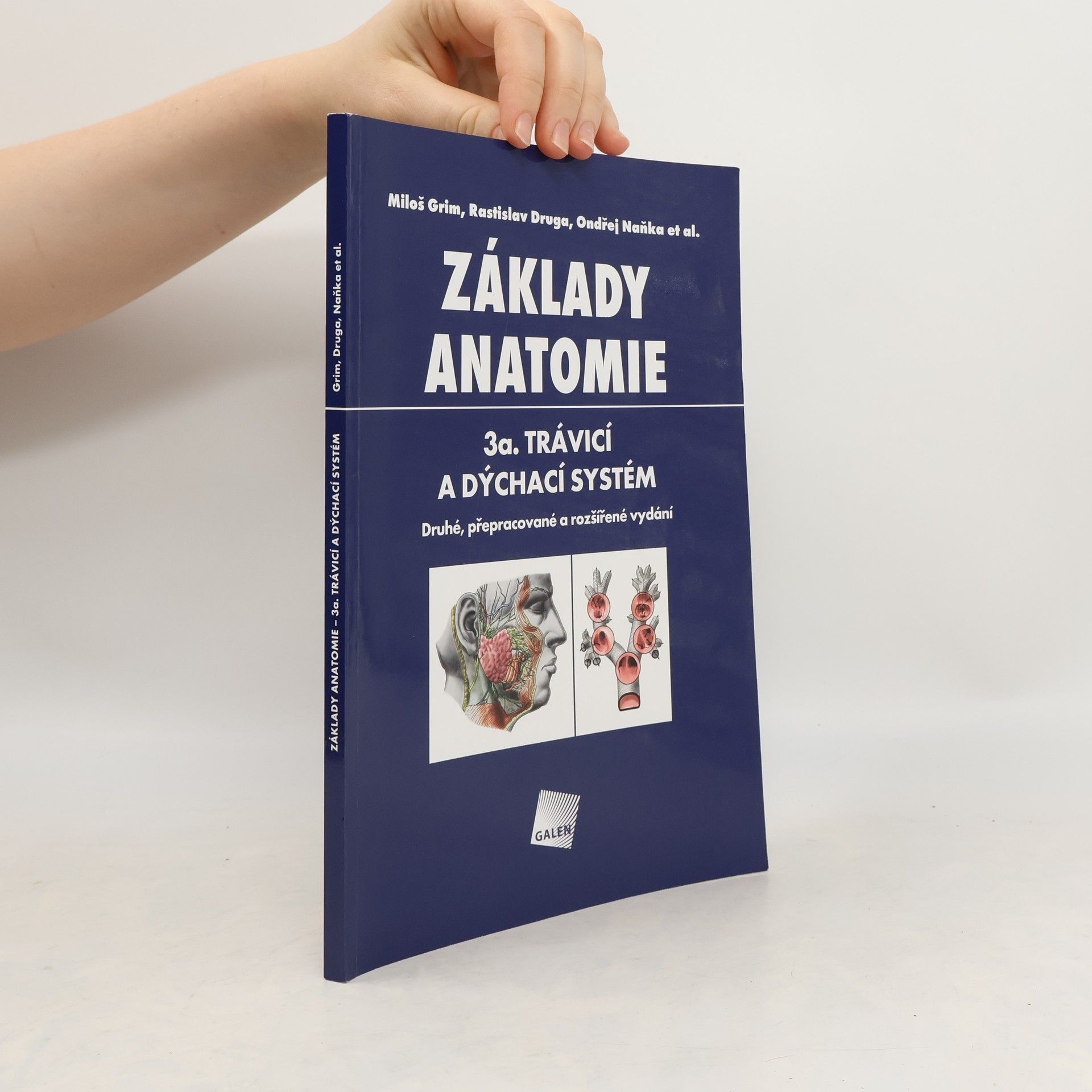 Miloš Grim Základy anatomie. 3a., Trávicí a dýchací systém