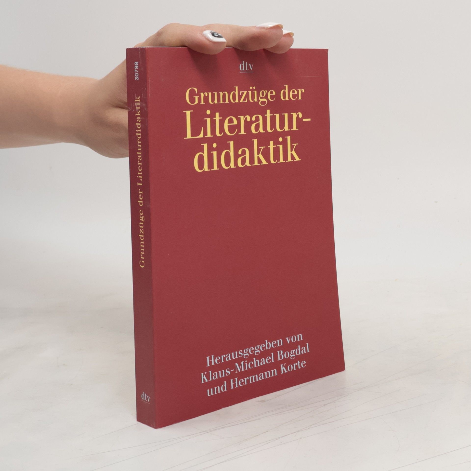 Klaus Michael Bogdal Grundzüge der Literaturdidaktik