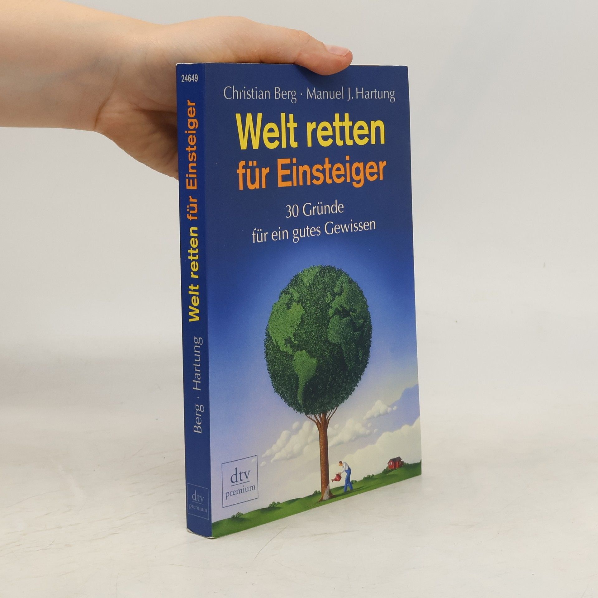 Christian Berg Welt retten für Einsteiger