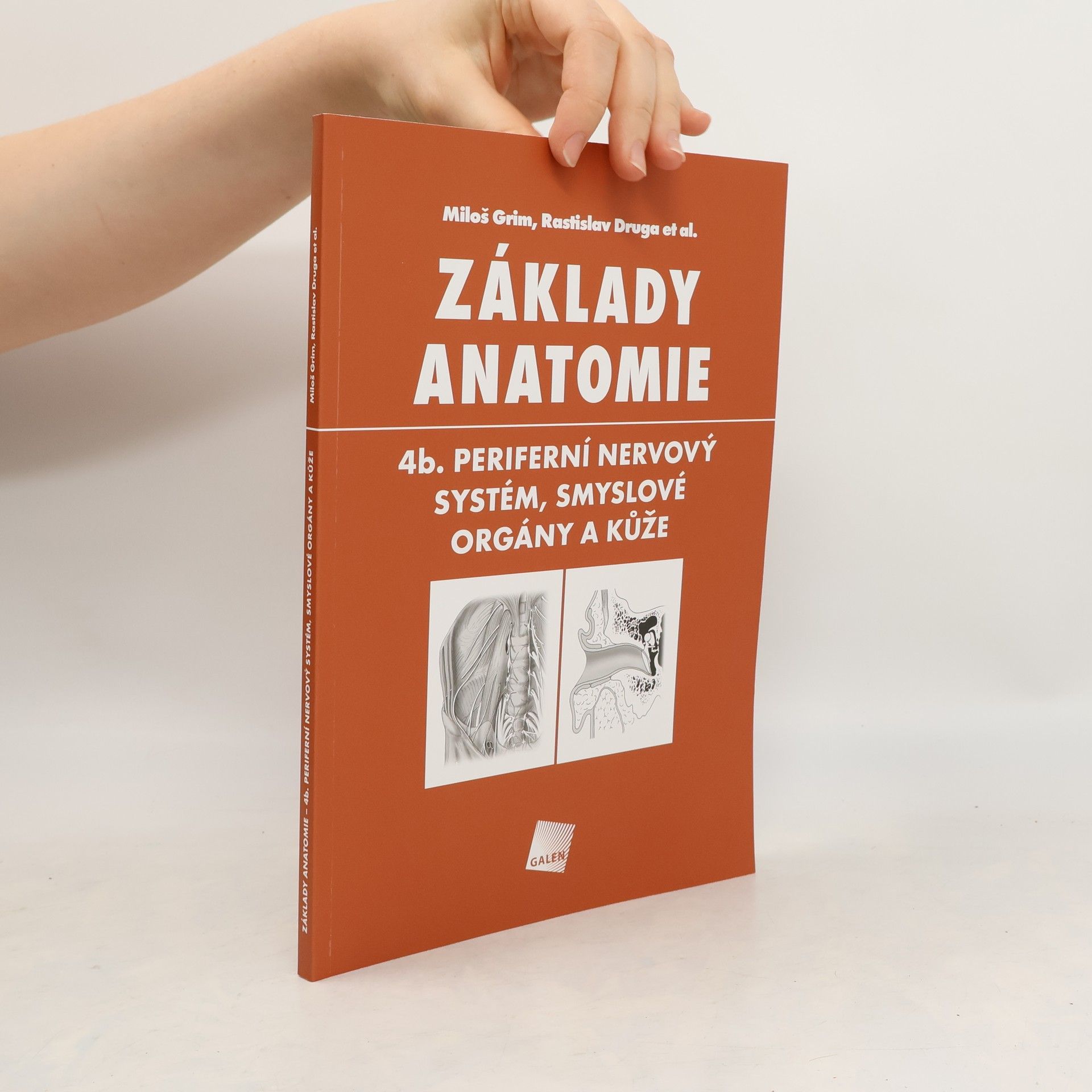 Miloš Grim Základy anatomie 4b.