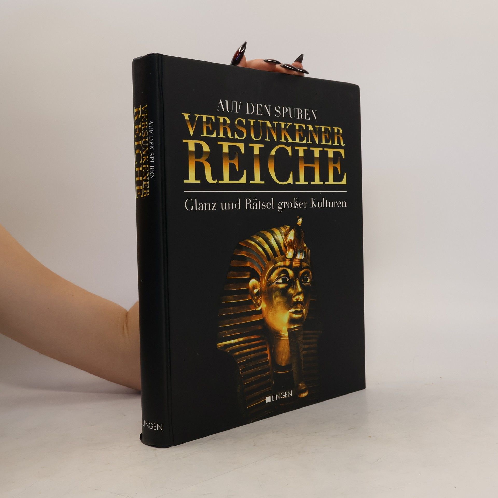 Autorenkollektiv Auf den Spuren versunkener Reiche