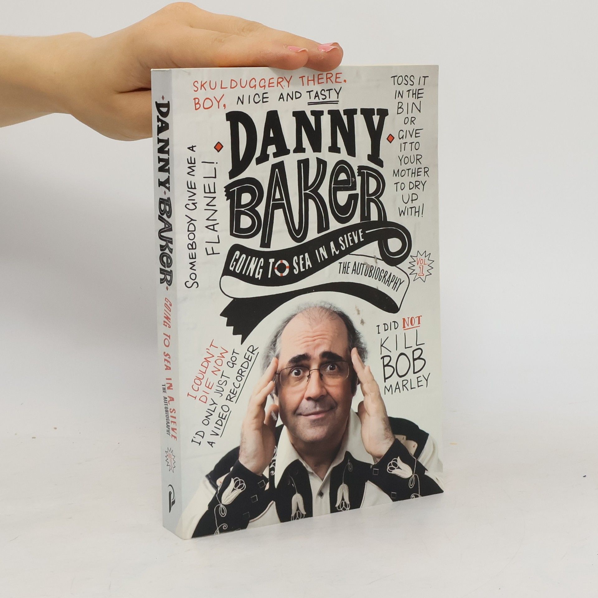 Danny Baker Going to Sea in a Sieve