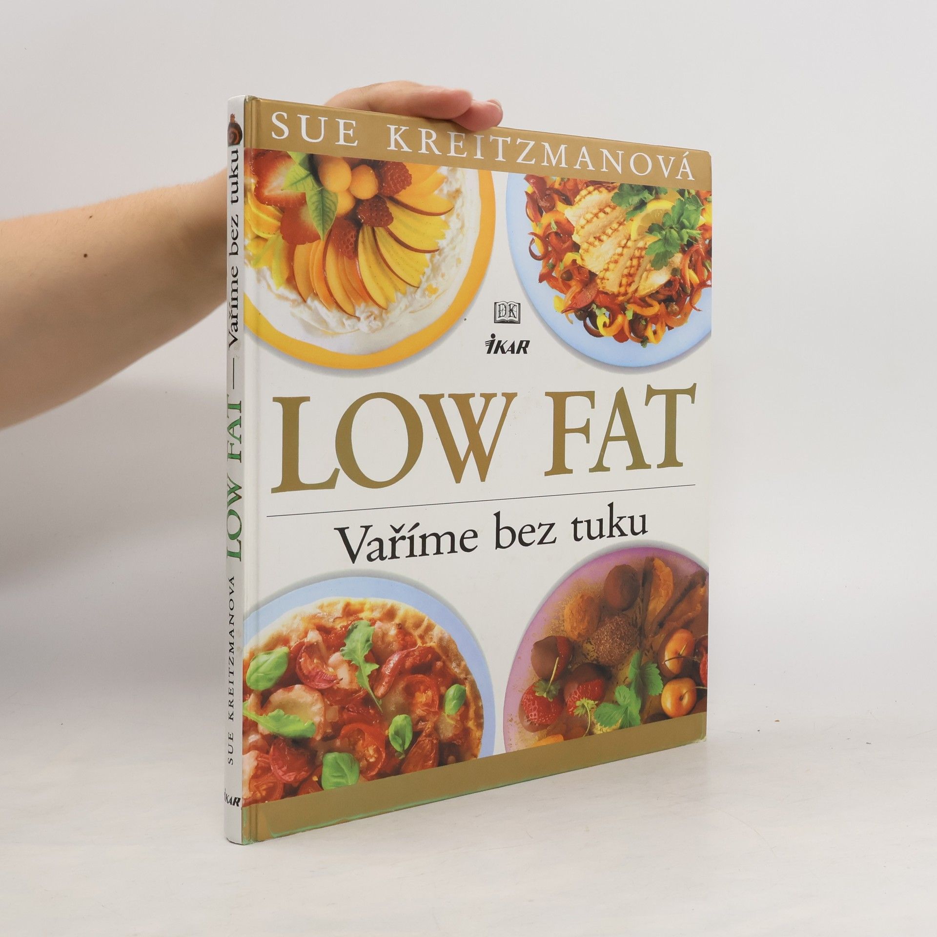 Sue Kreitzman Low fat. Vaříme bez tuku