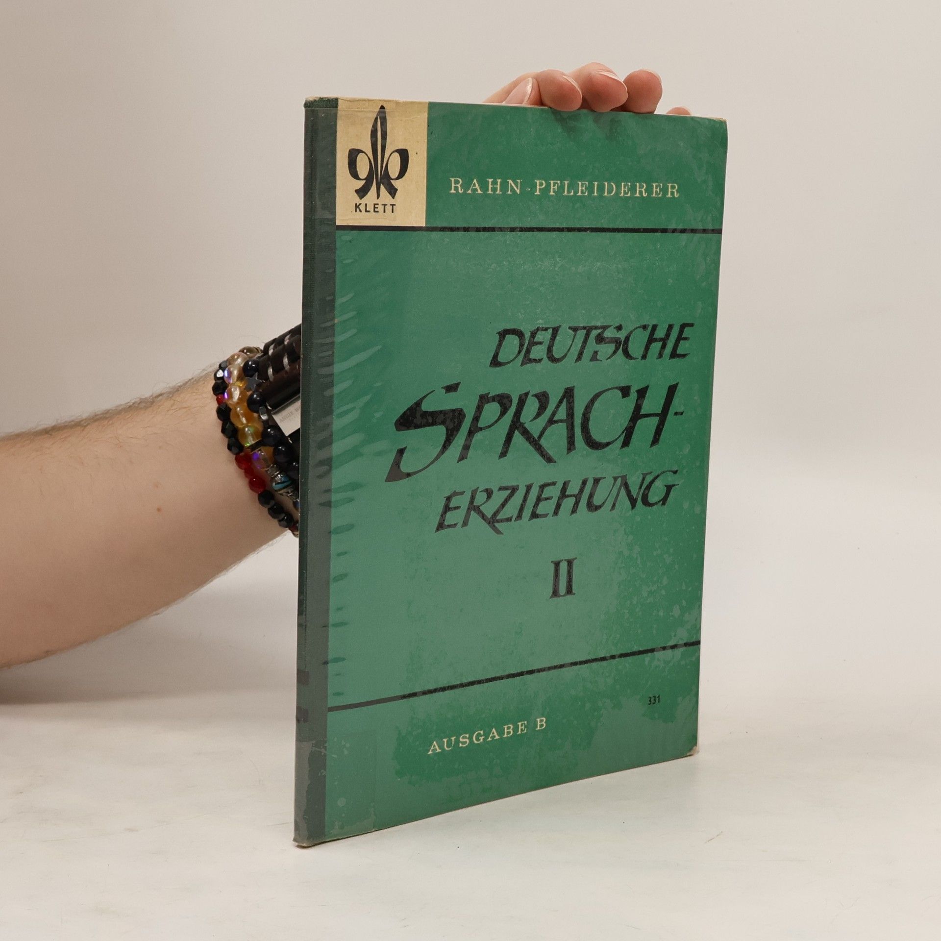 Fritz Rahn Deutsche Spracherziehung II. B
