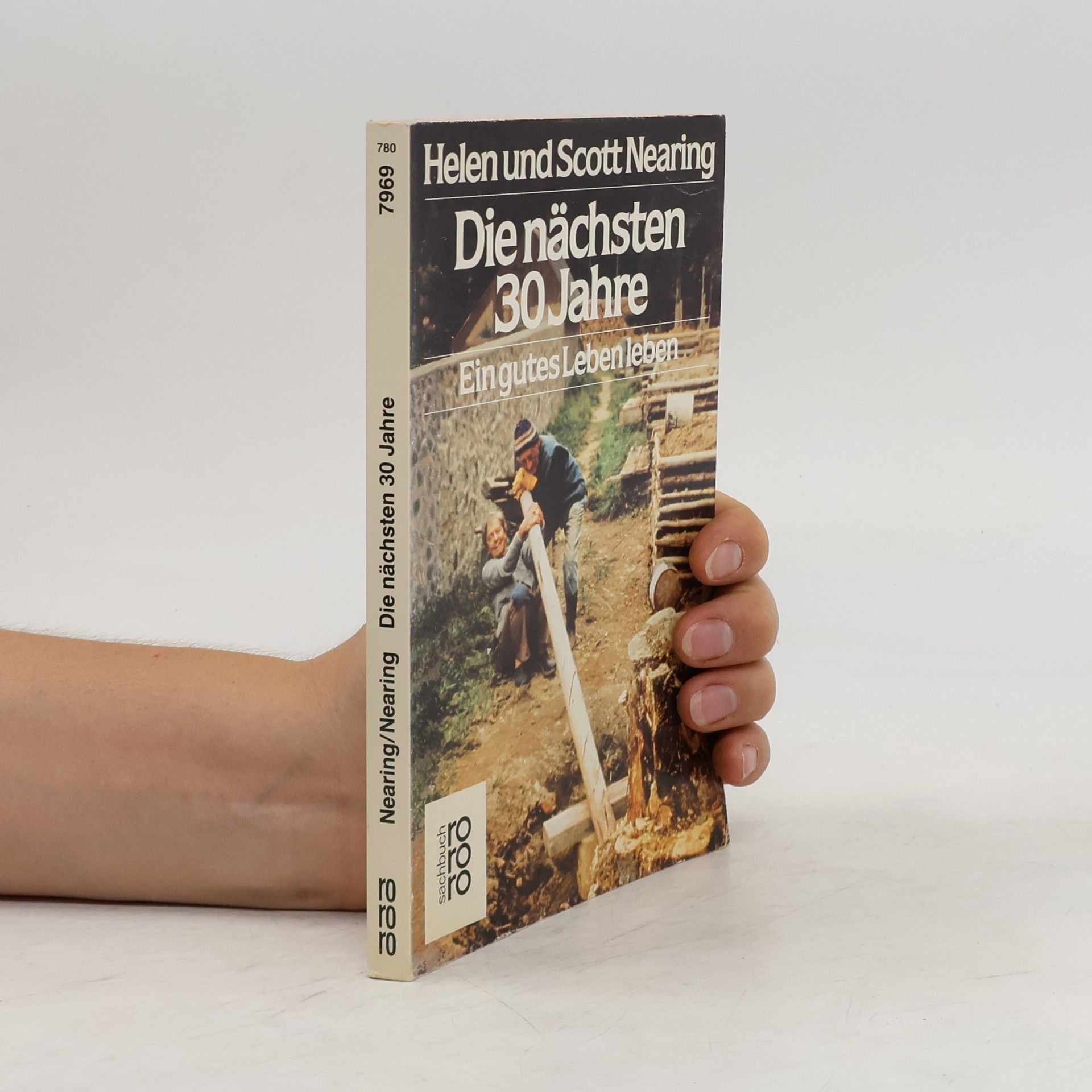 Helen Nearing Die nächsten 30 [dreissig] Jahre