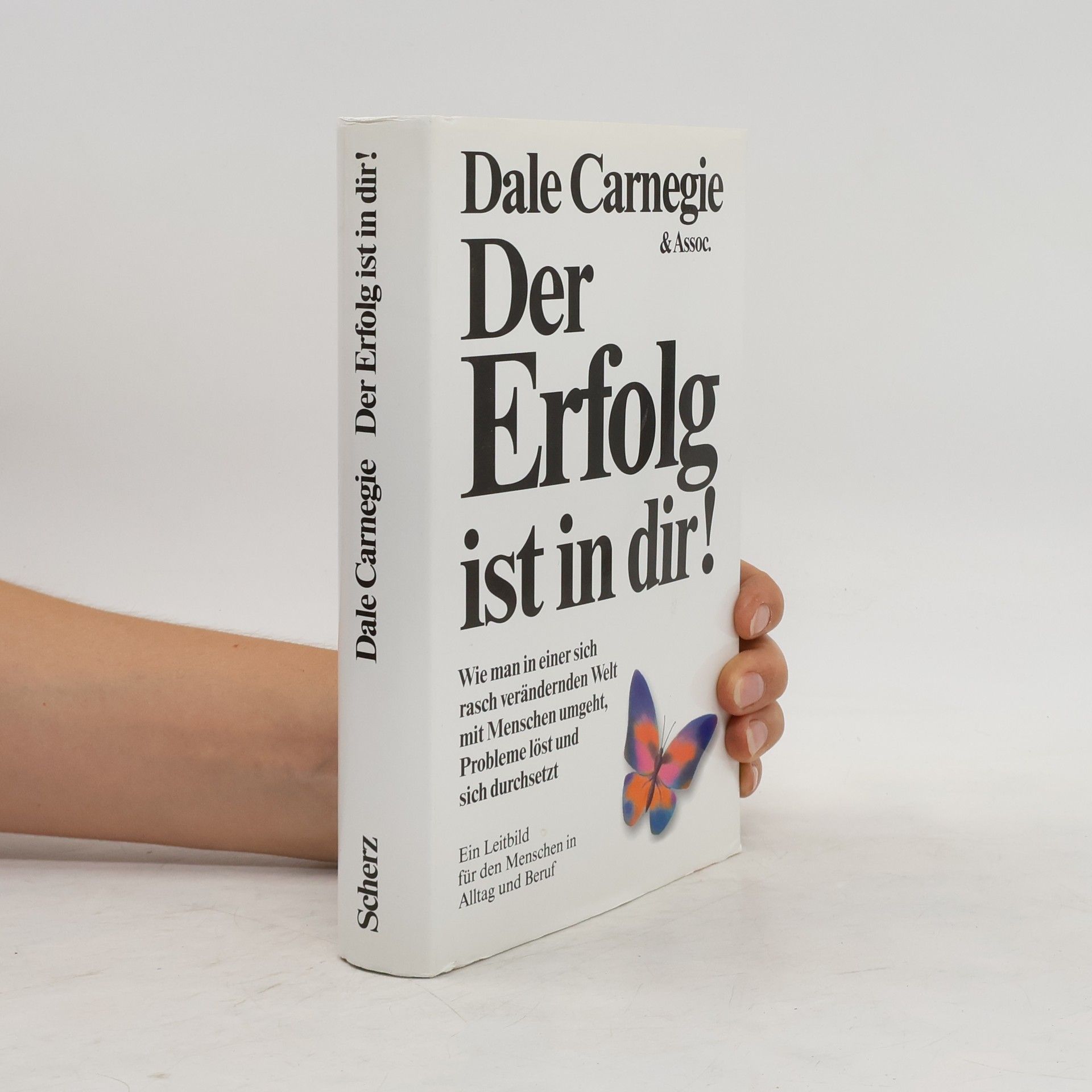 Dale Carnegie Der Erfolg ist in dir!