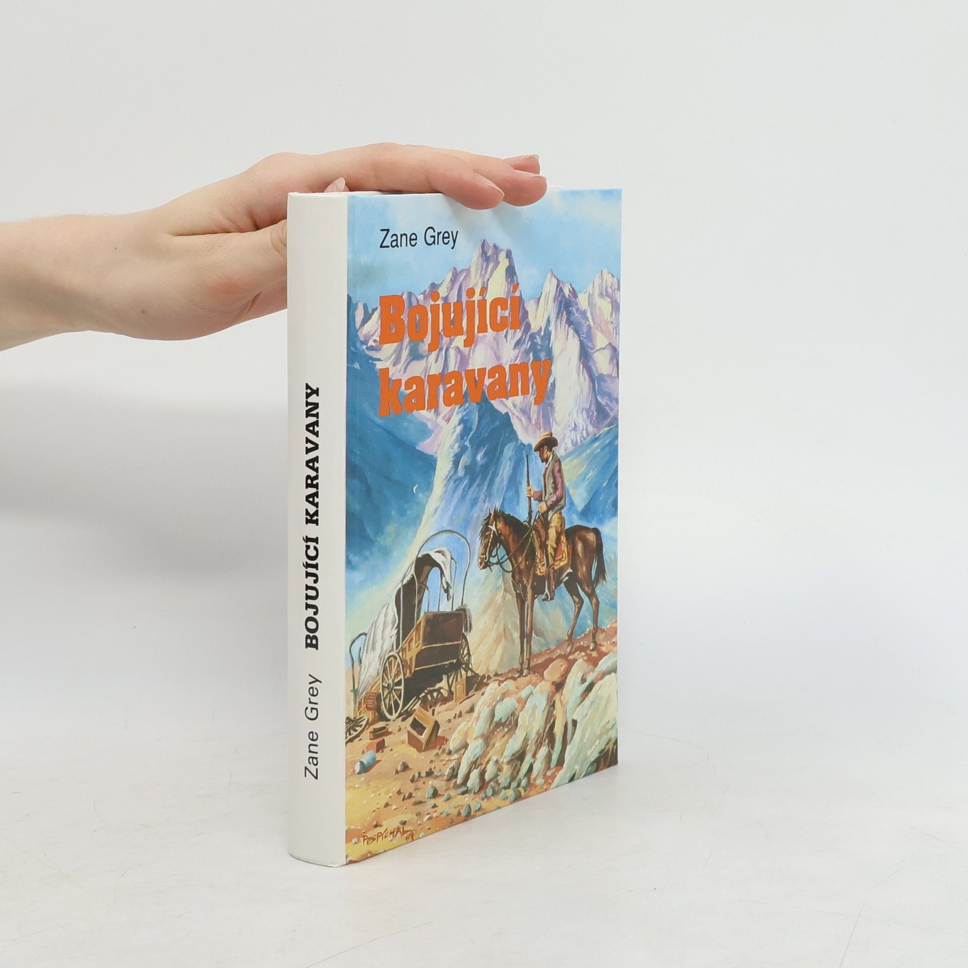 Zane Grey Bojující karavany