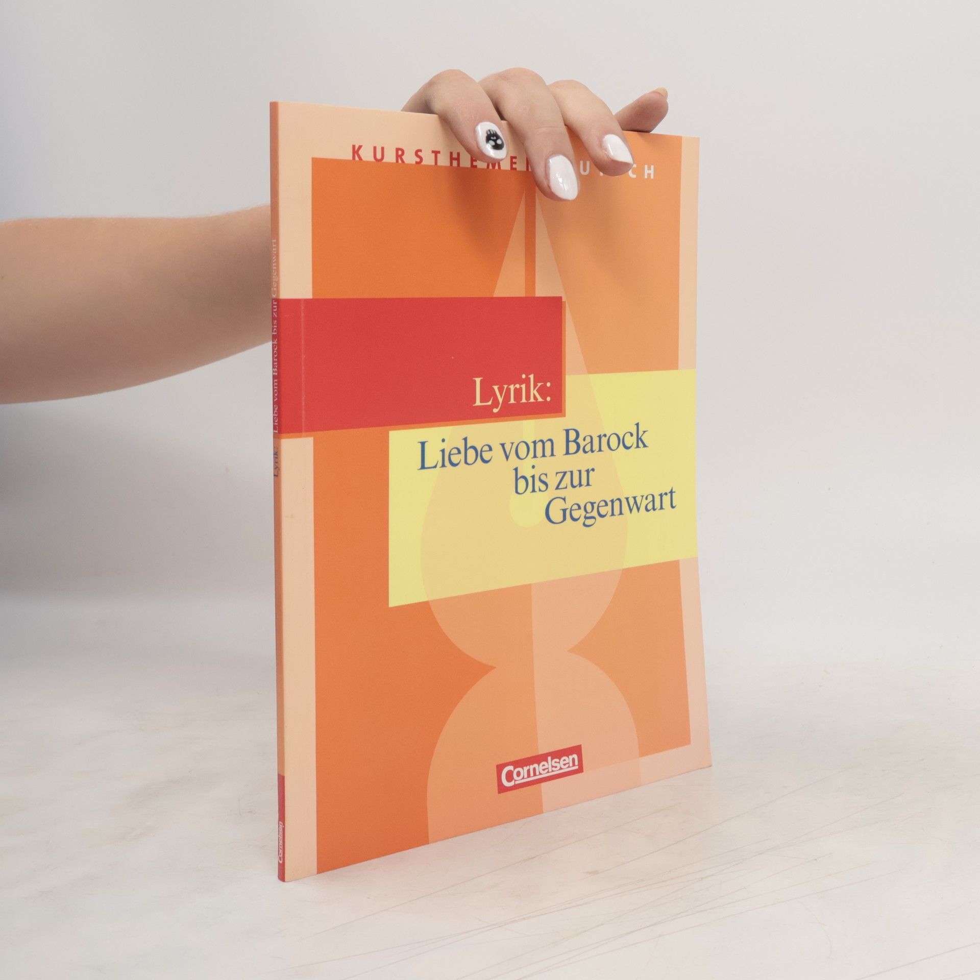 Autorenkollektiv Lyrik: Liebe vom Barock bis zur Gegenwart